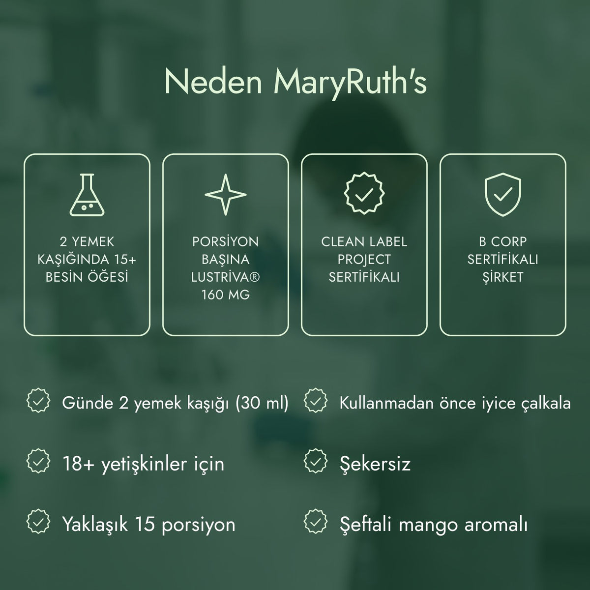 Neden MaryRuth's: 2 yemek kaşığında 15+ besin öğesi, Porsiyon başına Lustriva® 160 mg, Clean Label Project sertifikalı, B Corp sertifikalı şirket