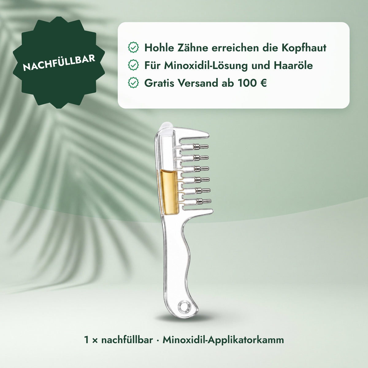 1 × nachfüllbar · Minoxidil-Applikatorkamm: Nachfüllbar
