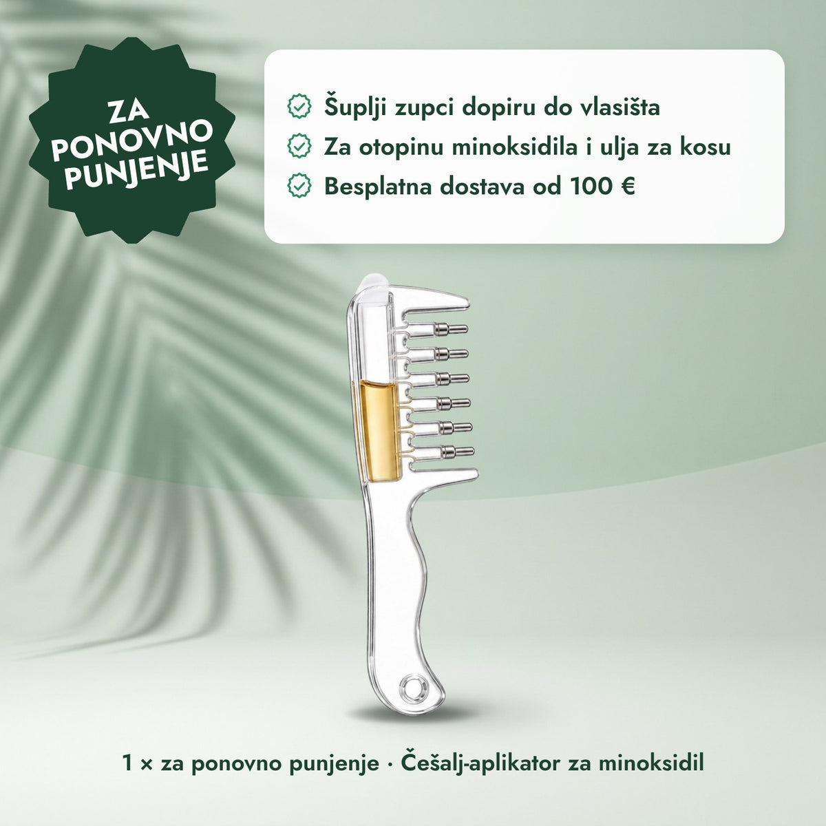1 × za ponovno punjenje · Češalj-aplikator za minoksidil: Za ponovno punjenje