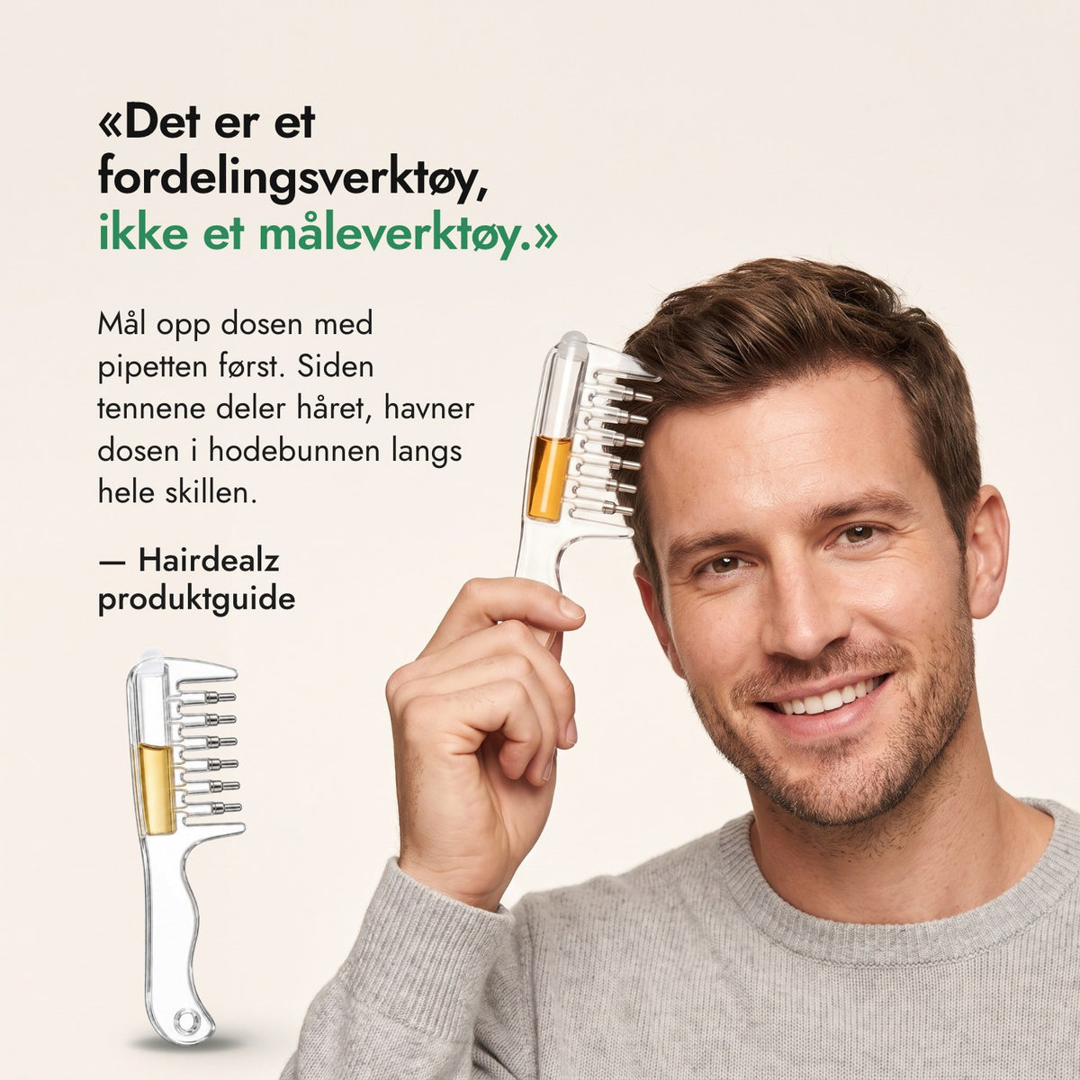 Det er et fordelingsverktøy, ikke et måleverktøy. — Hairdealz produktguide