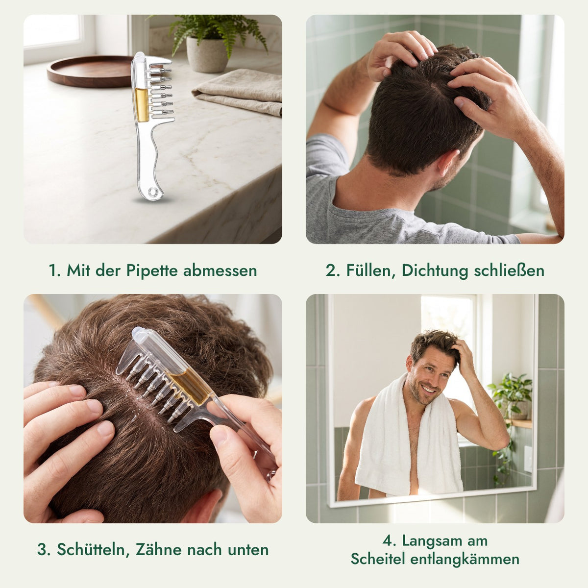 Minoxidil-Applikatorkamm: Mit der Pipette abmessen, Füllen, Dichtung schließen, Schütteln, Zähne nach unten, Langsam am Scheitel entlangkämmen