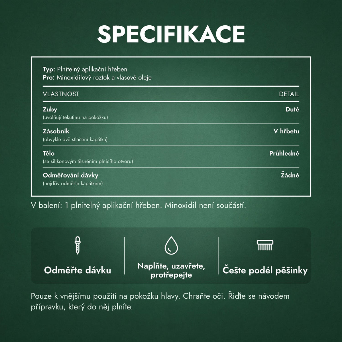 Specifikace: Aplikační hřeben na minoxidil