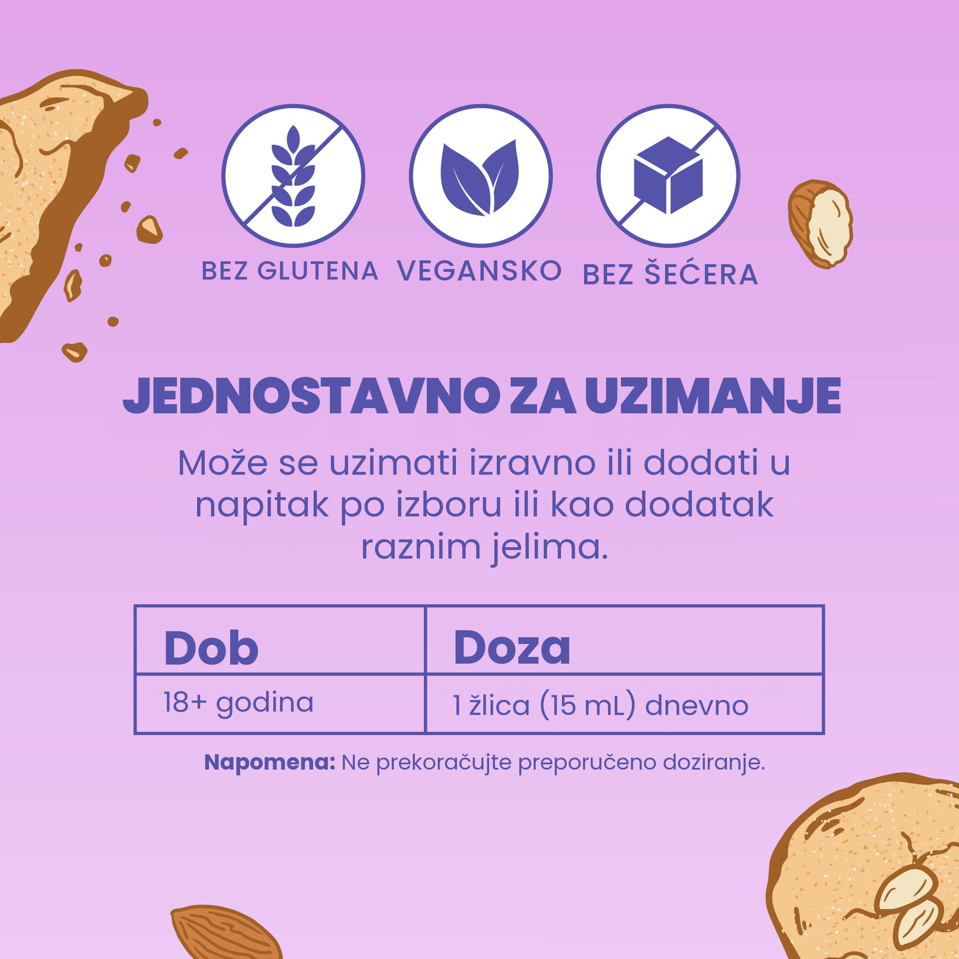 Jednostavna primjena: jedna žlica dnevno, samostalno ili u napitku