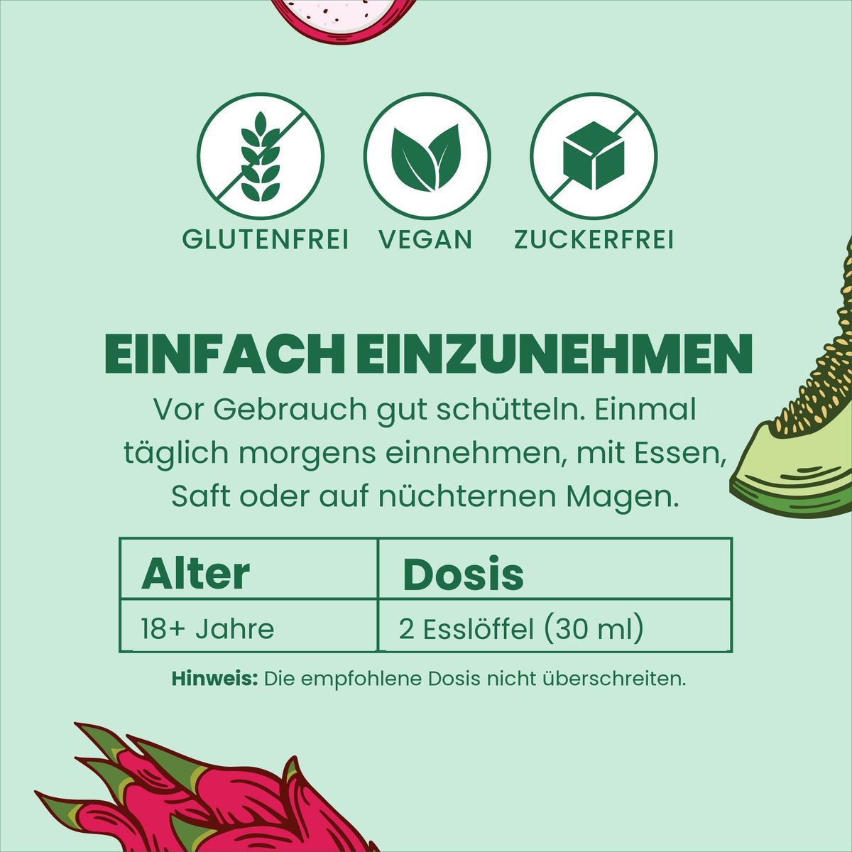 Einfach einzunehmen: gut schütteln, Erwachsene ab 18 Jahren nehmen einmal täglich morgens 2 Esslöffel (30 ml)