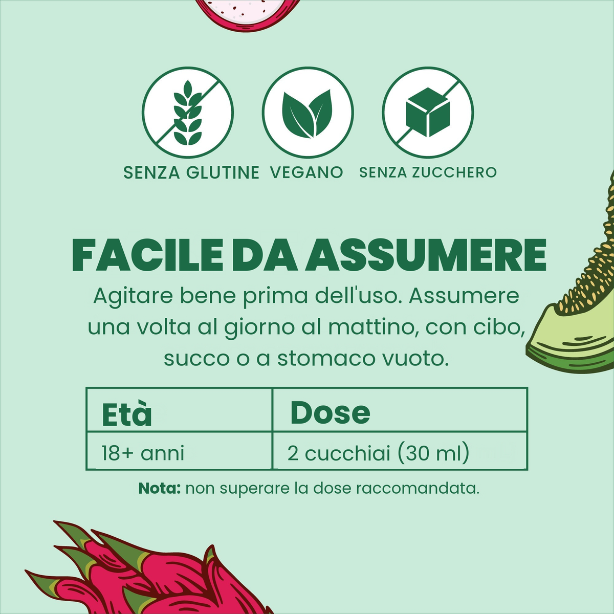Facile da assumere: agitare bene, gli adulti dai 18 anni assumono 2 cucchiai (30 ml) una volta al giorno al mattino