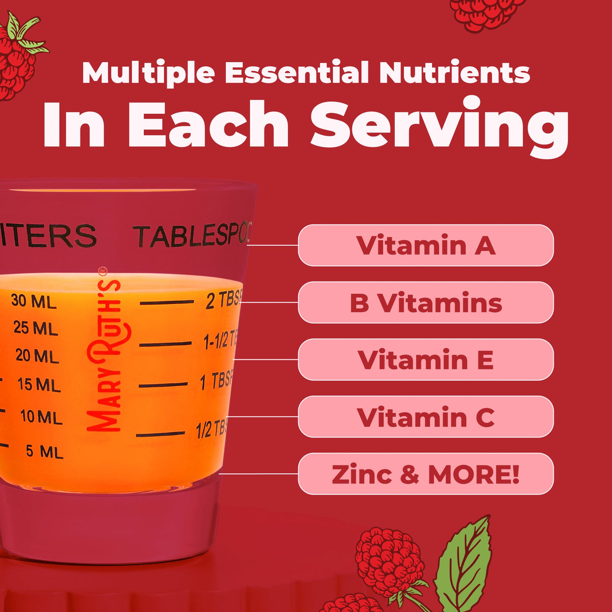 Multiple essential nutrients in each serving: vitamin A, B vitamins, vitamin E, vitamin C, zinc and more, shown in a 30 ml dosing cup