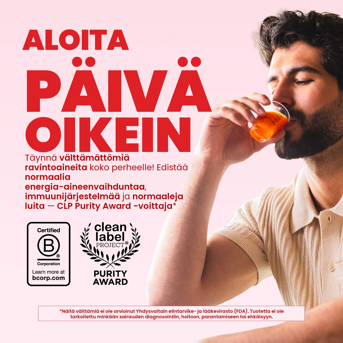 Mies juo vadelmanmakuista Liquid Morning Multivitamin -valmistetta, mukana Certified B Corporation- ja Clean Label Project Purity Award -merkit