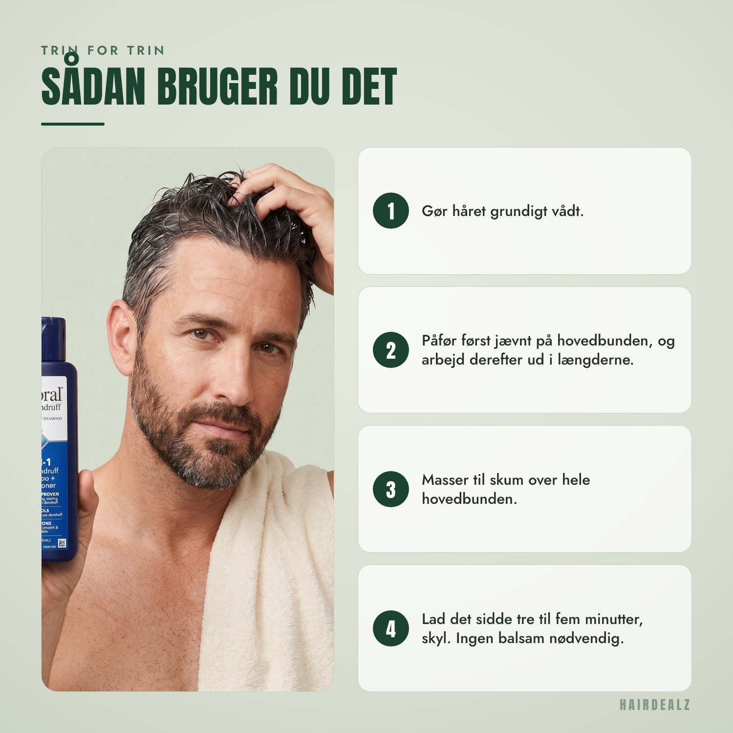 Sådan bruger du Nizoral 2-in-1, trin for trin