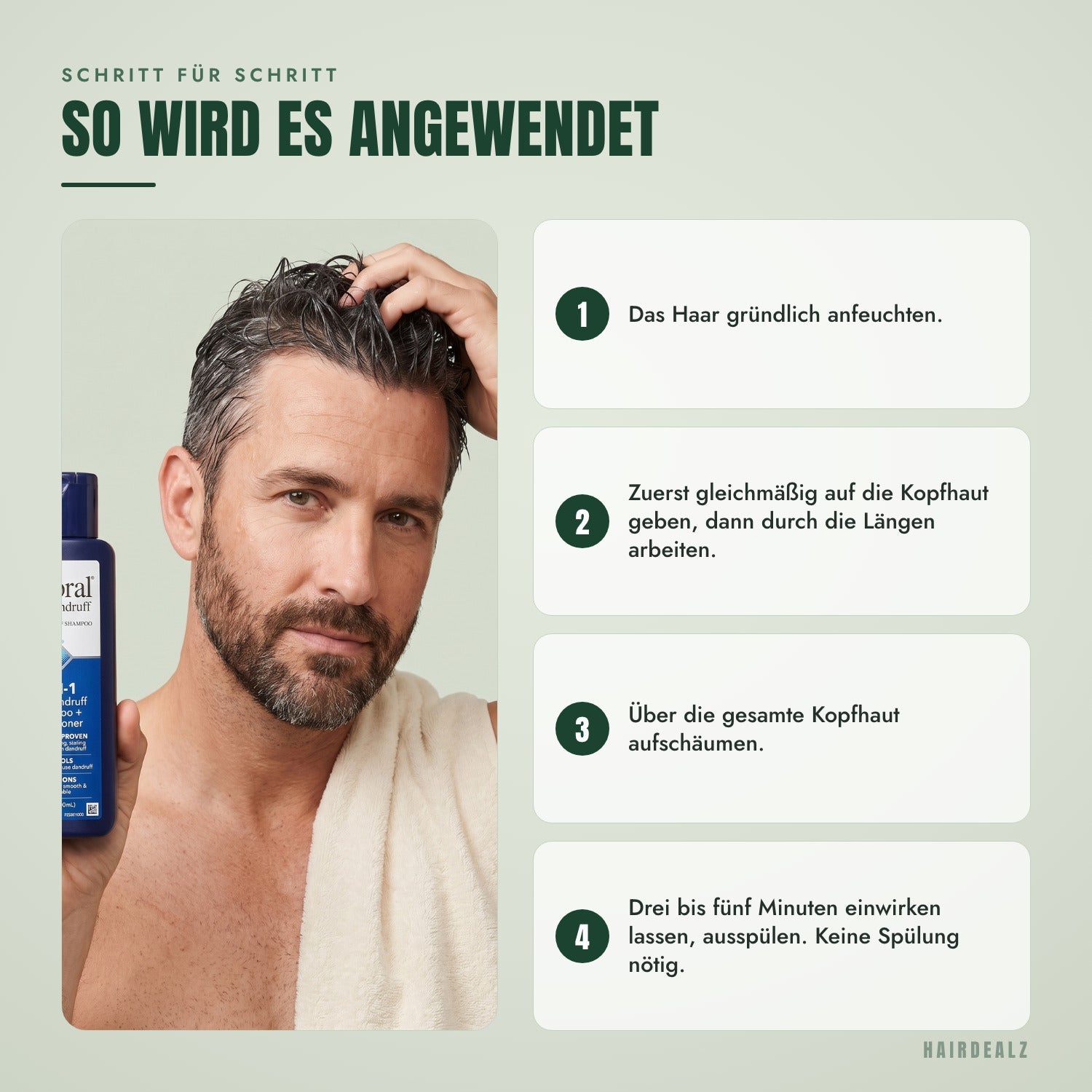 So wird Nizoral 2-in-1 angewendet, Schritt für Schritt