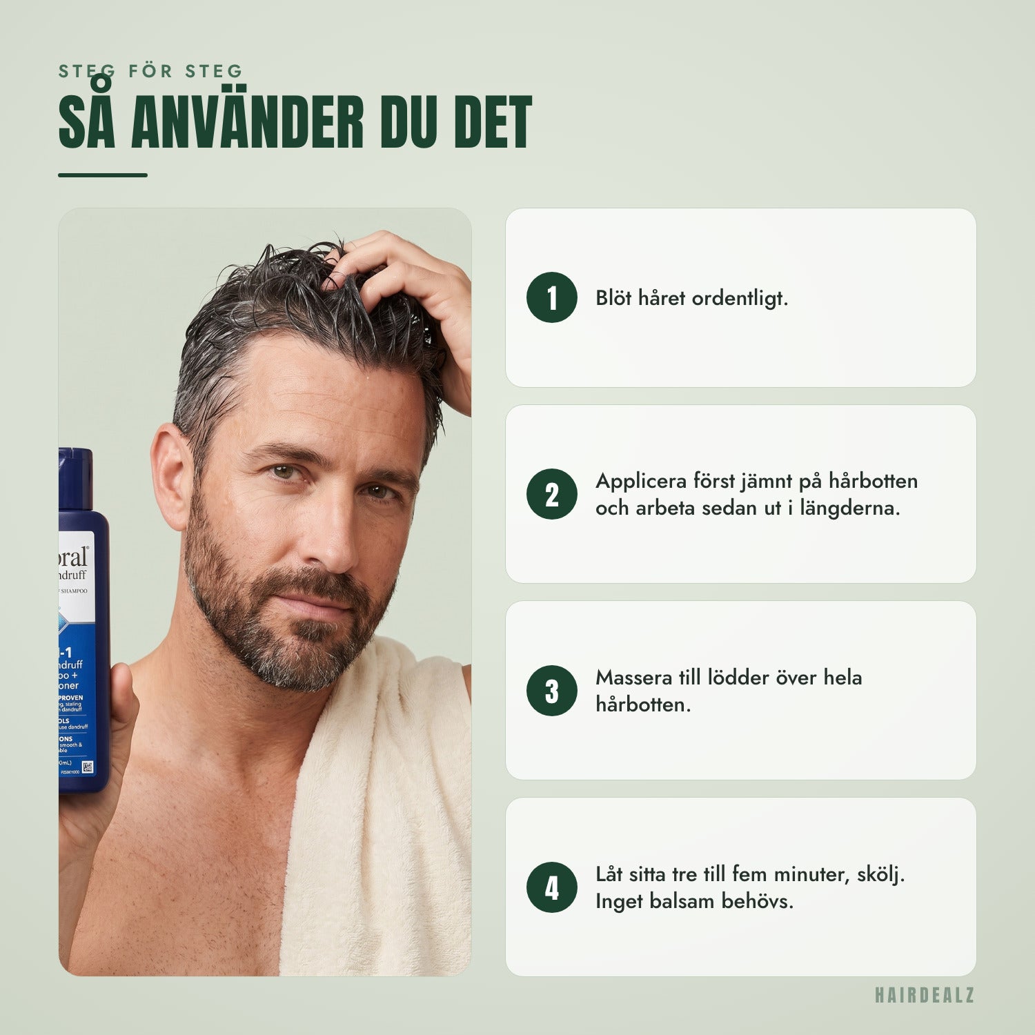 Så använder du Nizoral 2-in-1, steg för steg