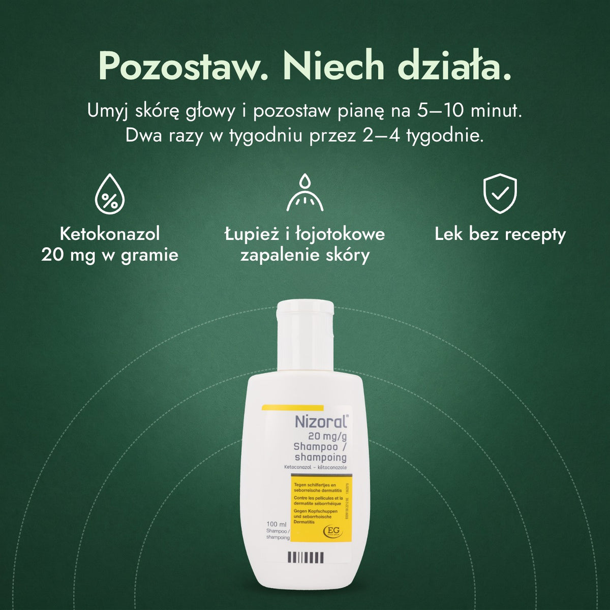 Nizoral 20 mg/g szampon: Pozostaw. Niech działa. Ketokonazol 20 mg w gramie, Łupież i łojotokowe zapalenie skóry, Lek bez recepty