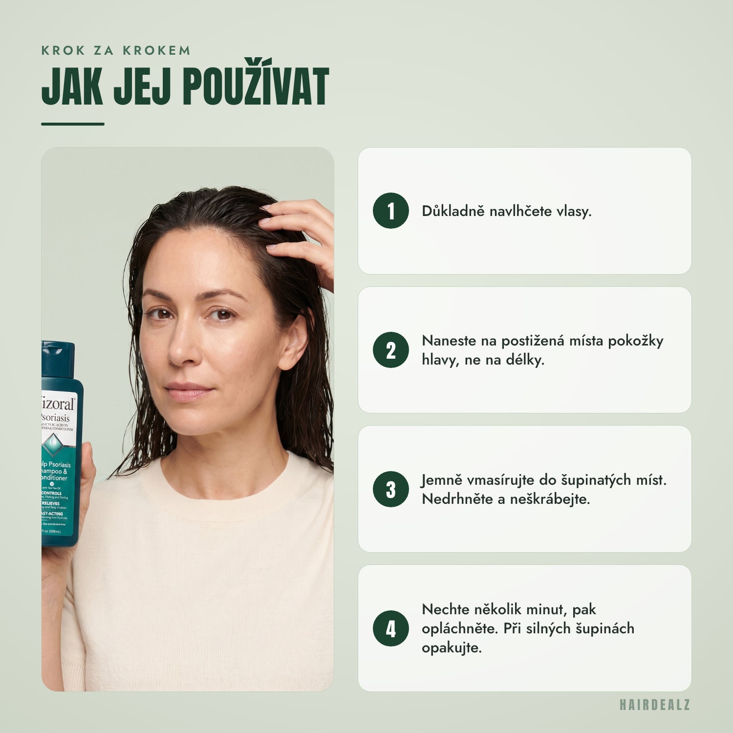 Jak používat Nizoral Psoriasis, krok za krokem