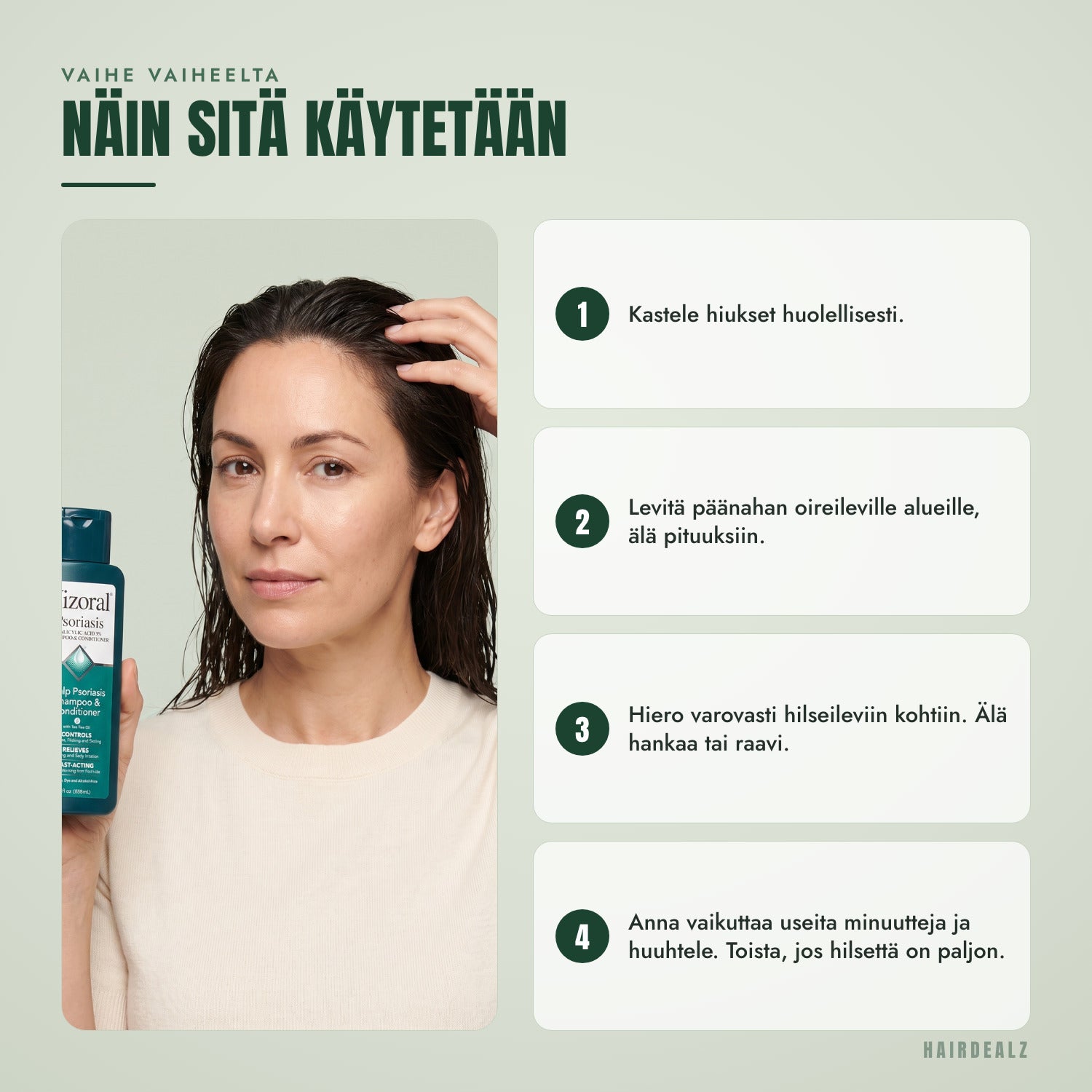 Näin käytät Nizoral Psoriasis -tuotetta vaihe vaiheelta