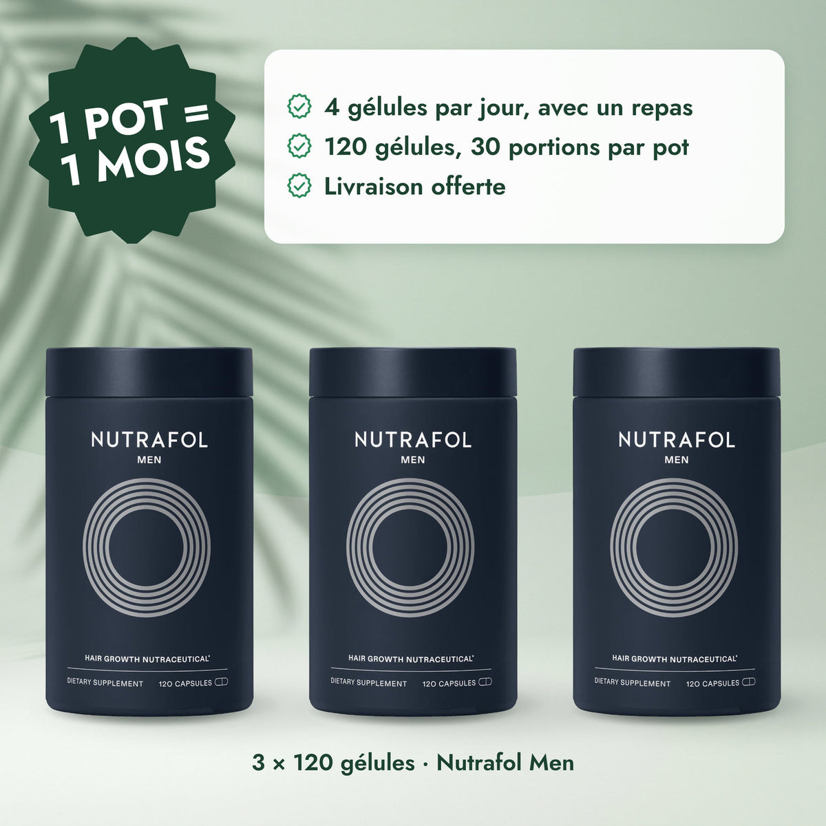 3 × 120 gélules · Nutrafol Men: 1 pot = 1 mois