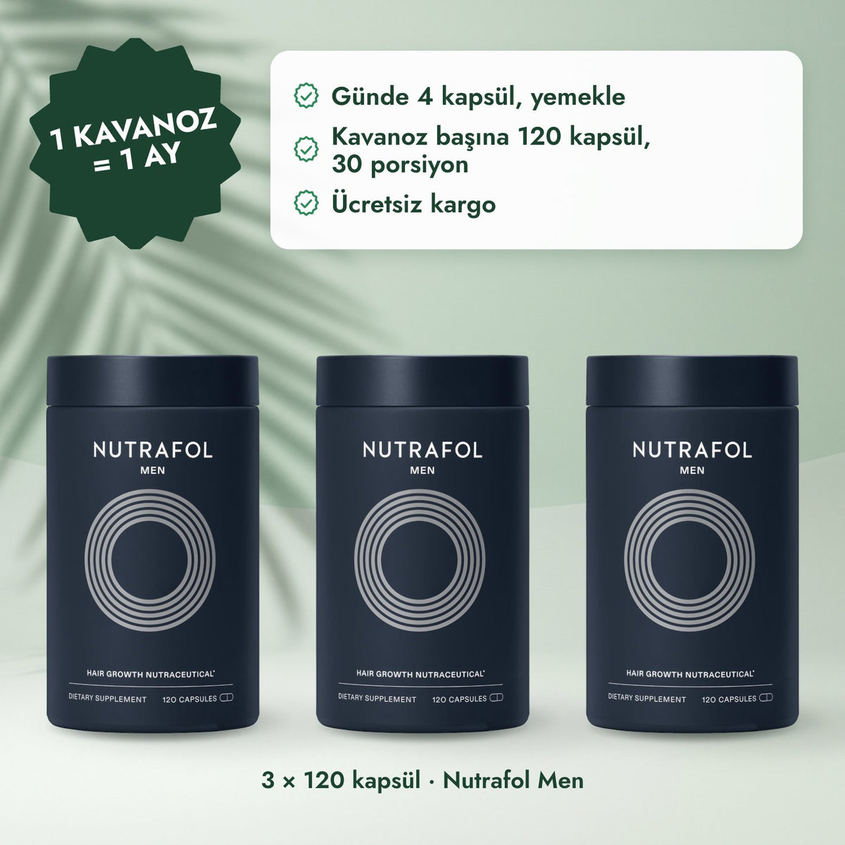 3 × 120 kapsül · Nutrafol Men: 1 kavanoz = 1 ay