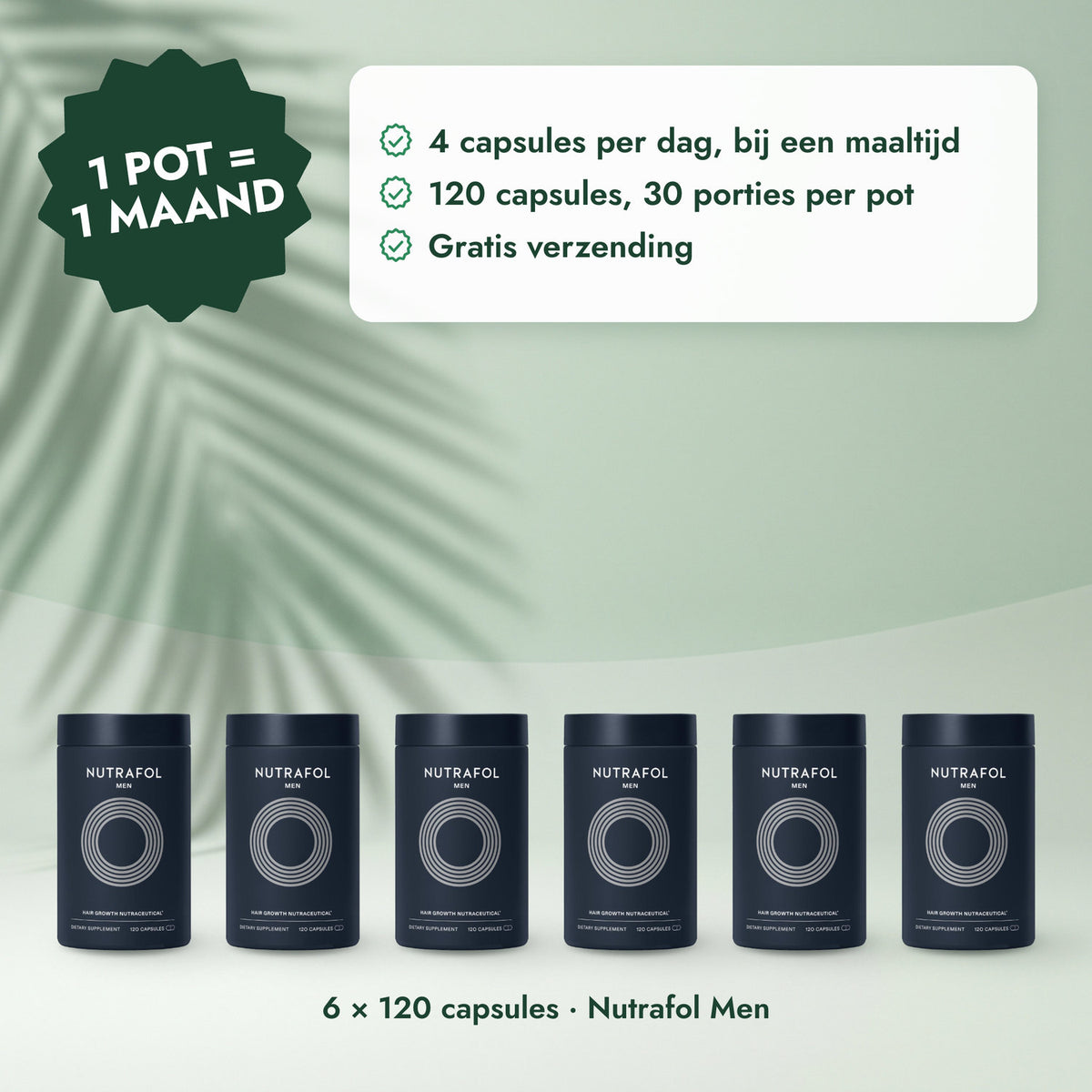 6 × 120 capsules · Nutrafol Men: 1 pot = 1 maand