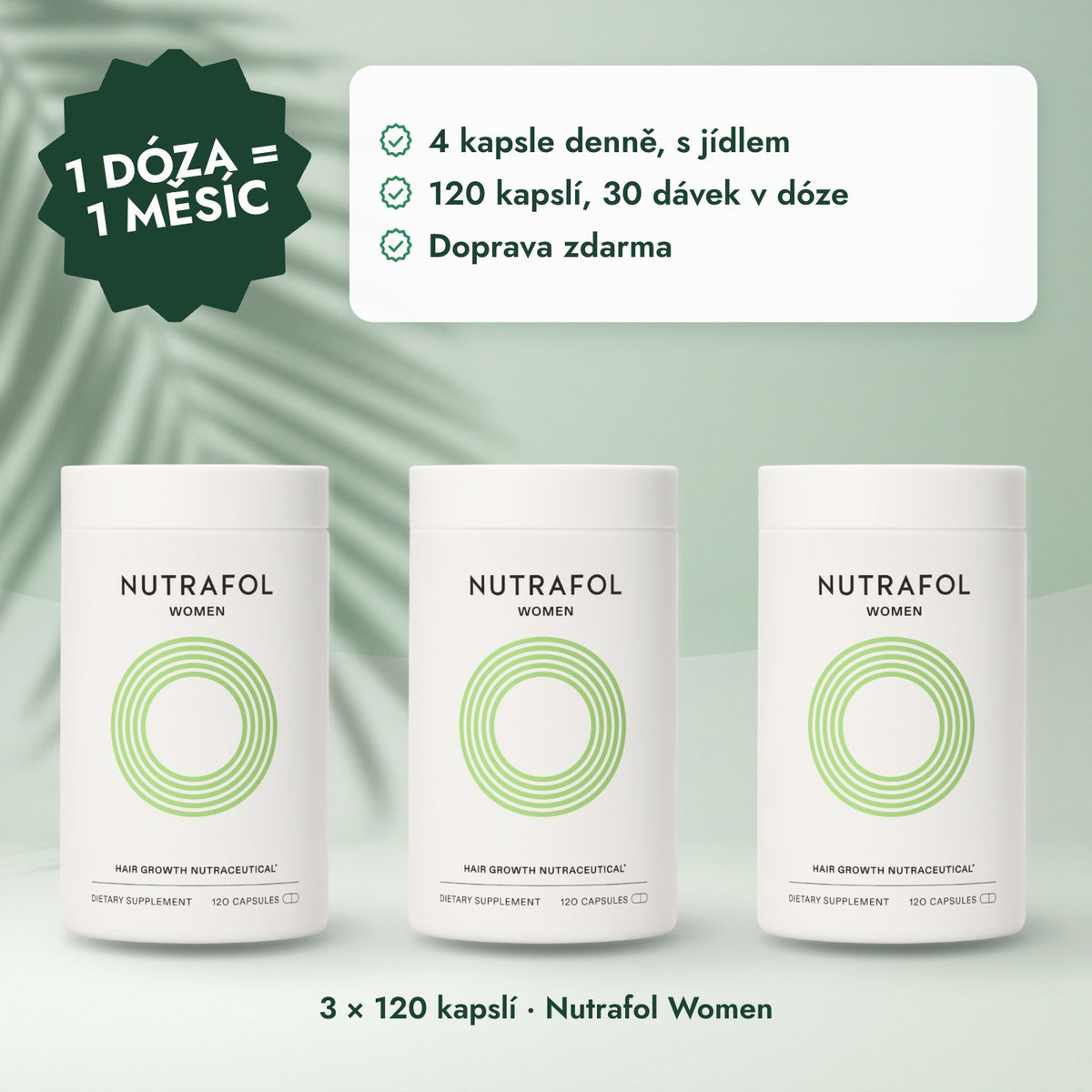3 × 120 kapslí · Nutrafol Women: 1 dóza = 1 měsíc