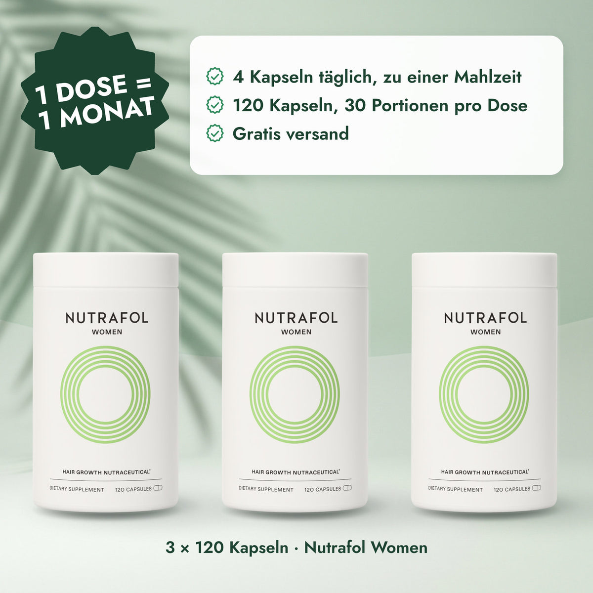 3 × 120 Kapseln · Nutrafol Women: 1 Dose = 1 Monat