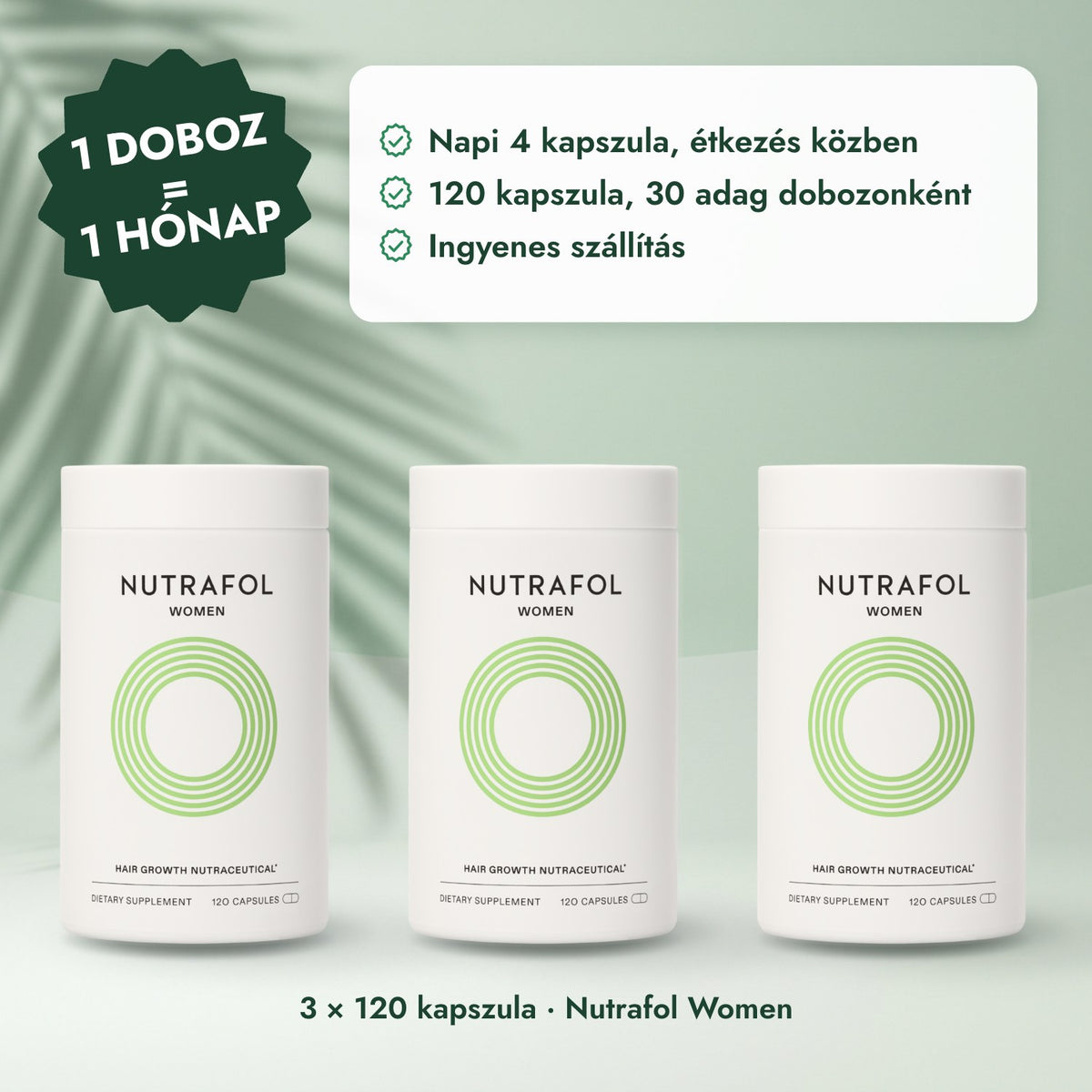 3 × 120 kapszula · Nutrafol Women: 1 doboz = 1 hónap