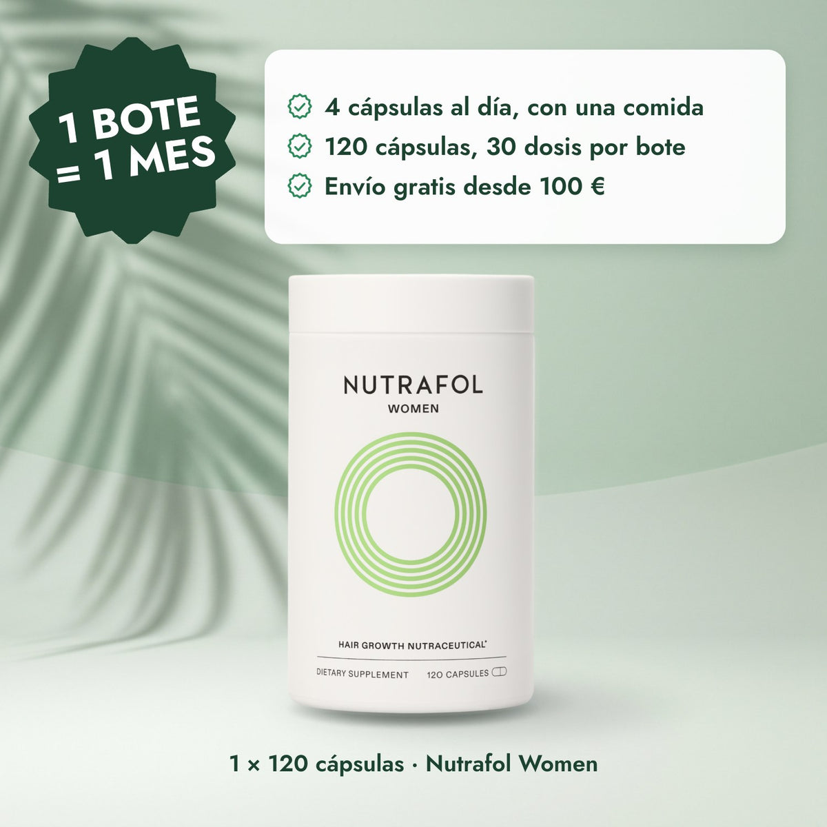 1 × 120 cápsulas · Nutrafol Women: 1 bote = 1 mes