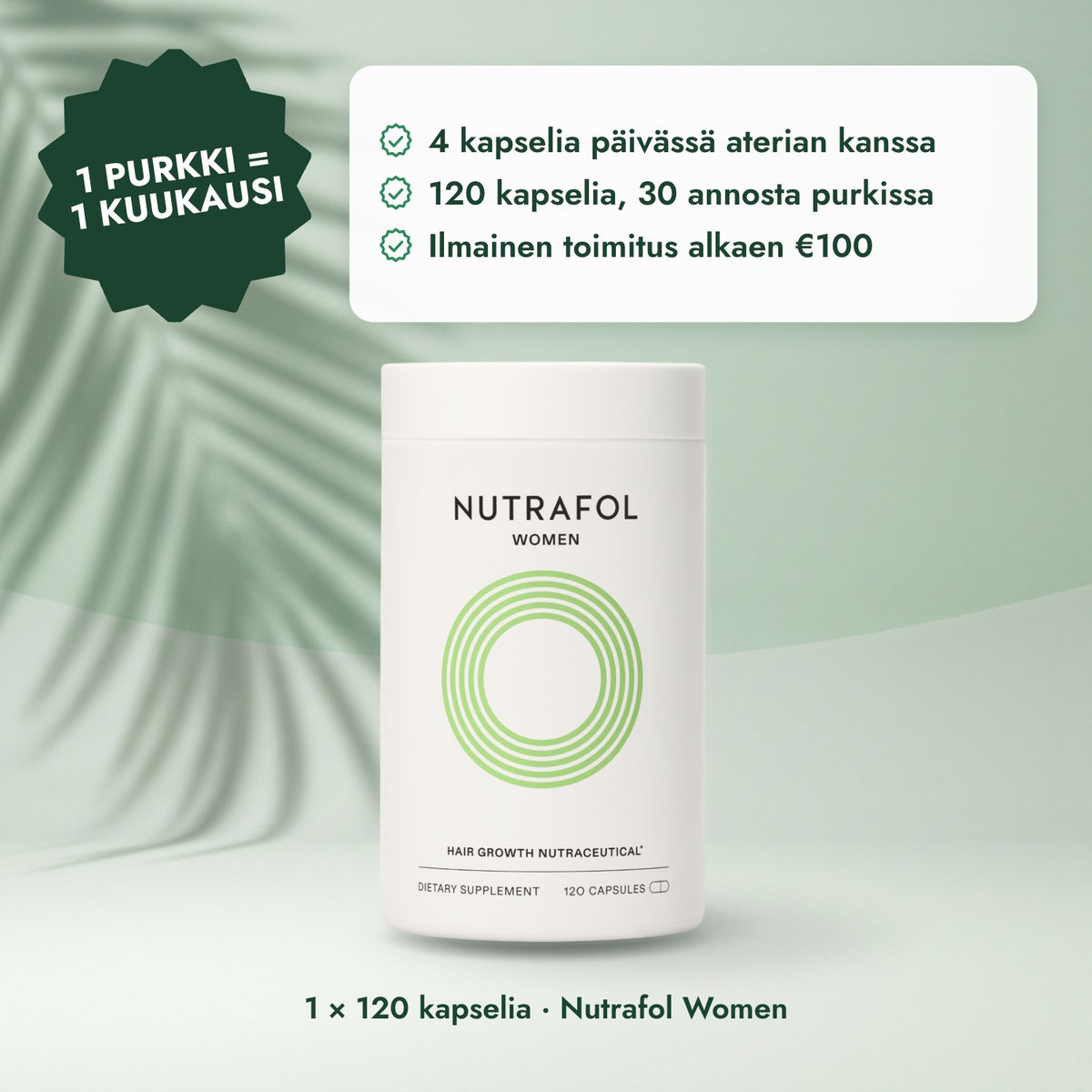 1 × 120 kapselia · Nutrafol Women: 1 purkki = 1 kuukausi