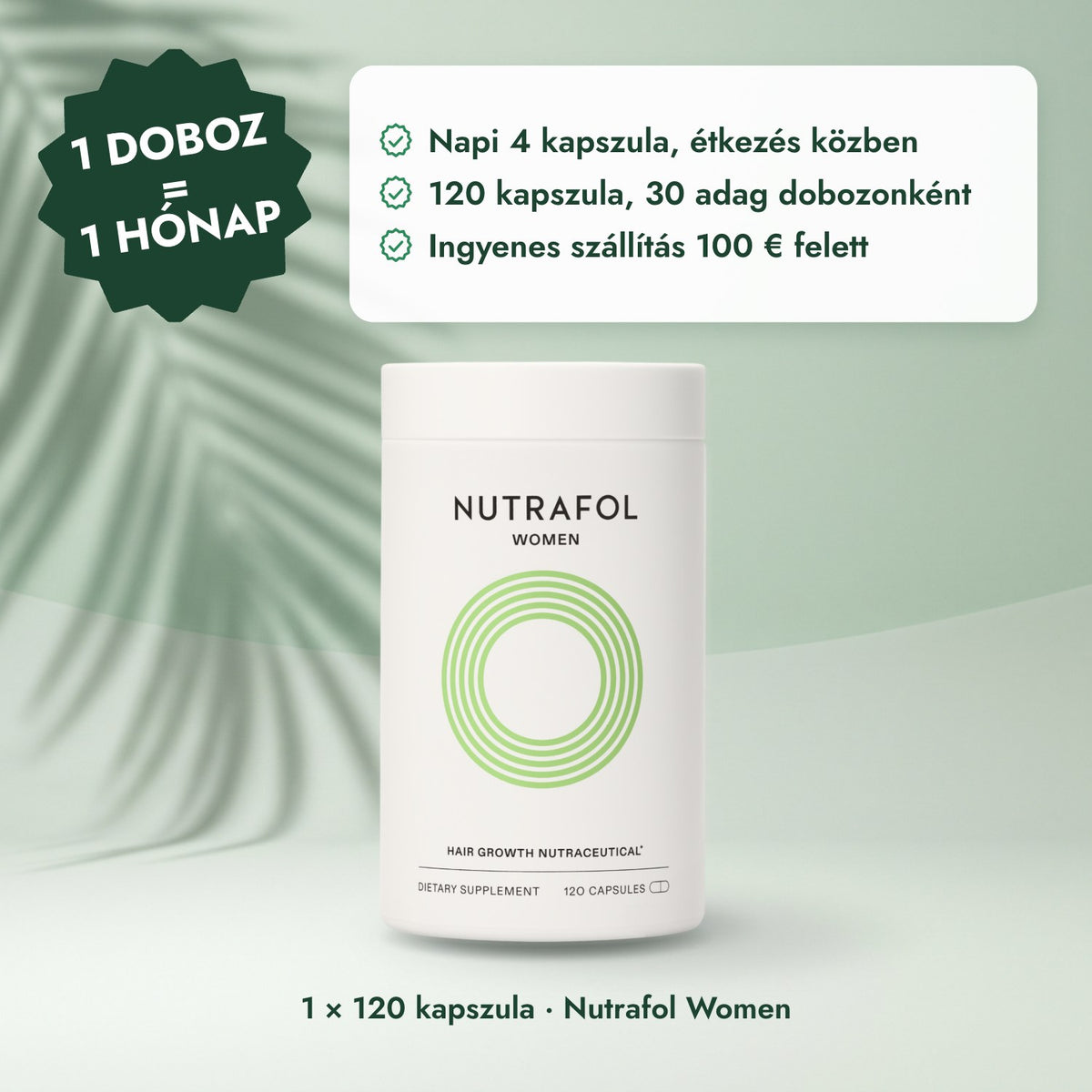 1 × 120 kapszula · Nutrafol Women: 1 doboz = 1 hónap
