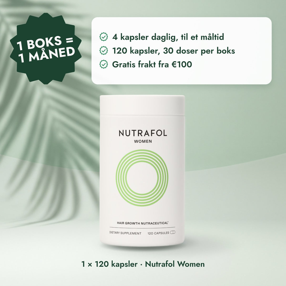 1 × 120 kapsler · Nutrafol Women: 1 boks = 1 måned