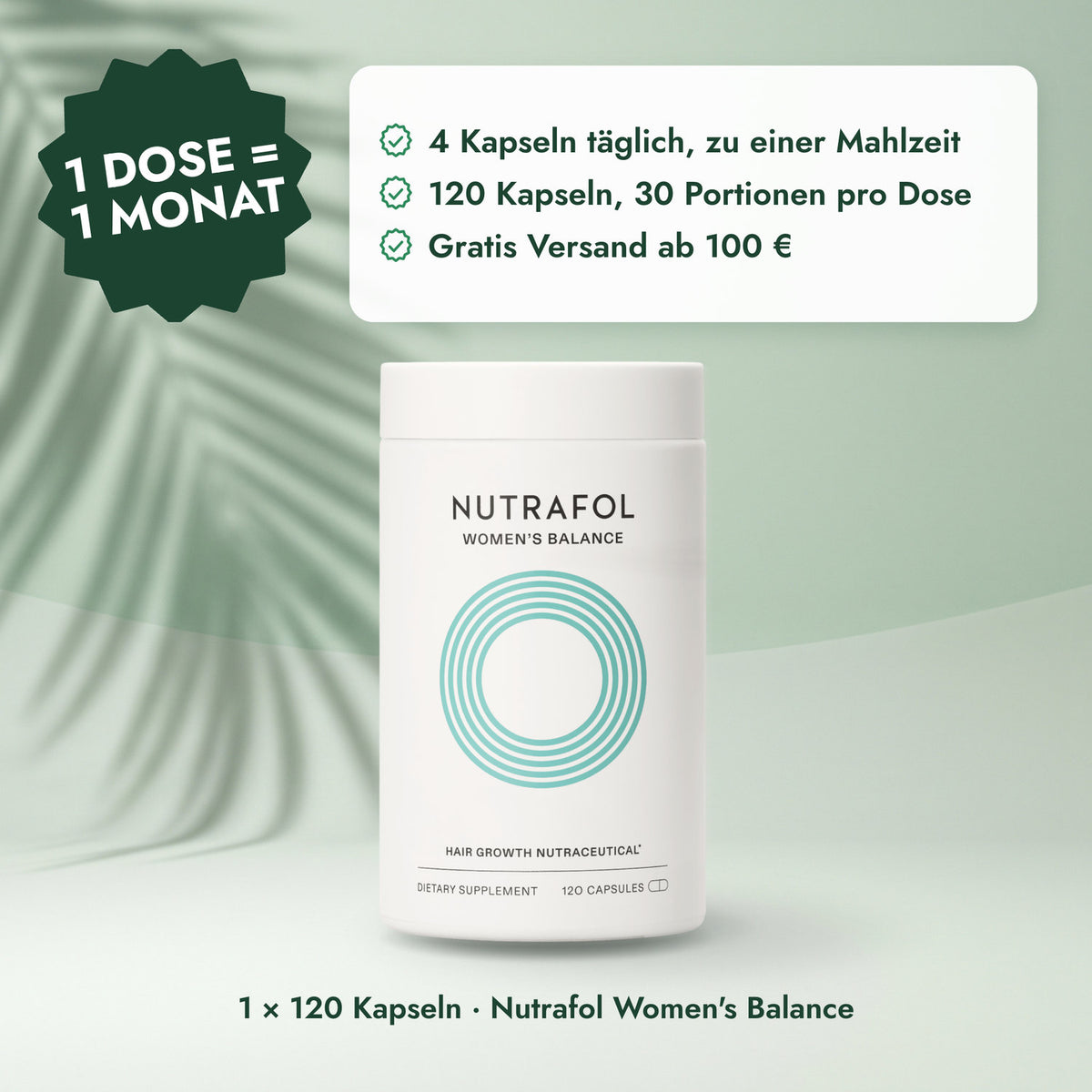 1 × 120 Kapseln · Nutrafol Women's Balance: 1 Dose = 1 Monat