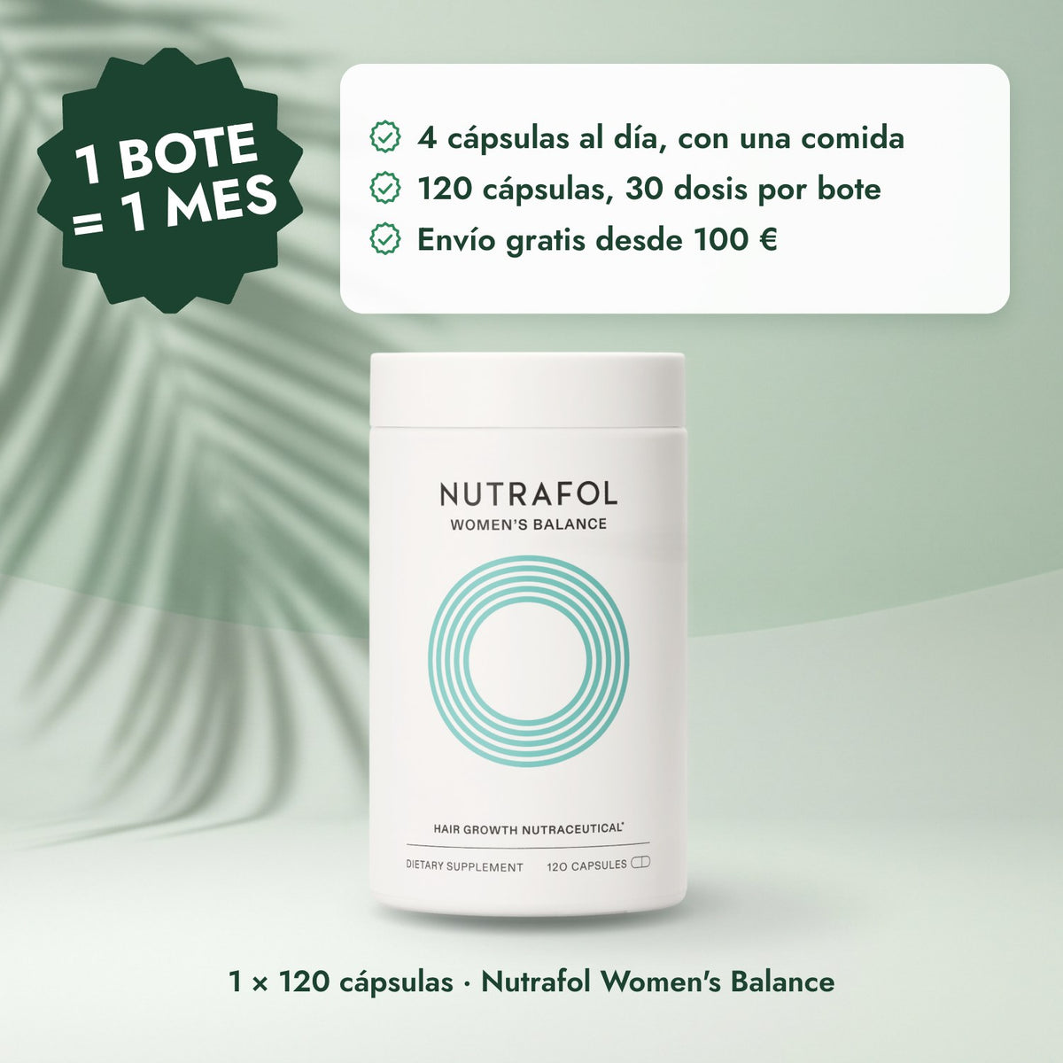 1 × 120 cápsulas · Nutrafol Women's Balance: 1 bote = 1 mes