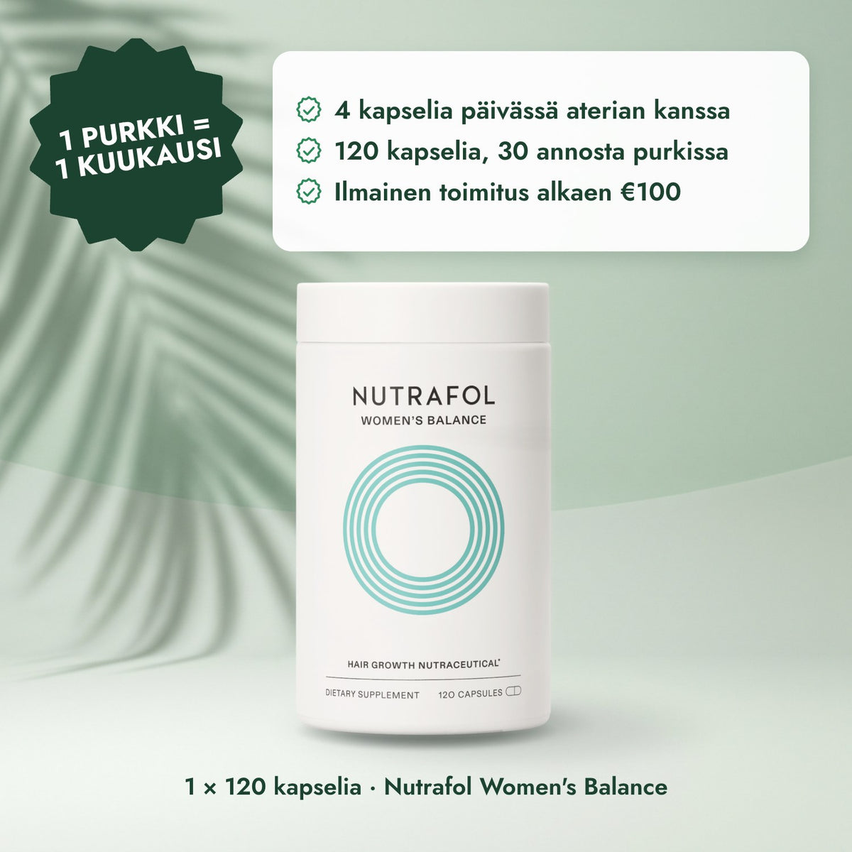 1 × 120 kapselia · Nutrafol Women's Balance: 1 purkki = 1 kuukausi