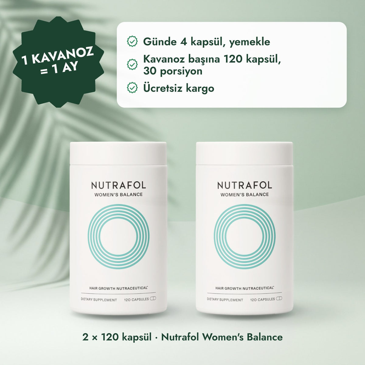 2 × 120 kapsül · Nutrafol Women's Balance: 1 kavanoz = 1 ay