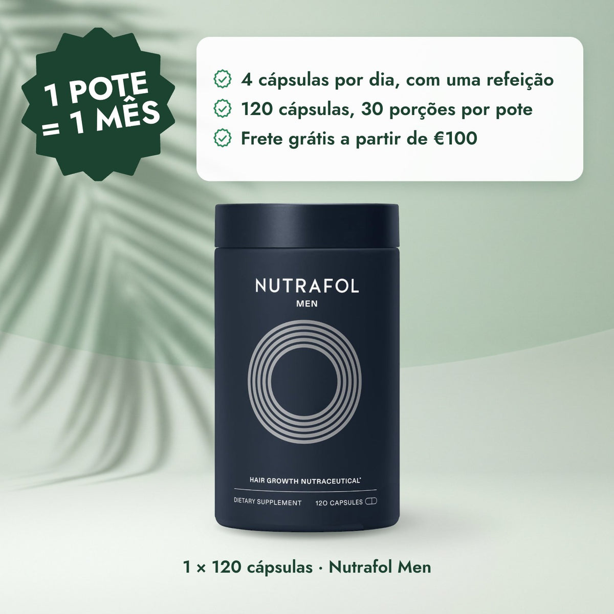 1 × 120 cápsulas · Nutrafol Men: 1 pote = 1 mês