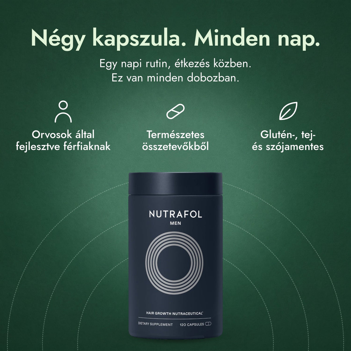 Nutrafol Men: Négy kapszula. Minden nap. Orvosok által fejlesztve férfiaknak, Természetes összetevőkből, Glutén-, tej- és szójamentes
