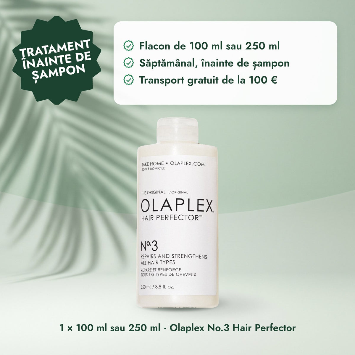 1 × 100 ml sau 250 ml · Olaplex No.3 Hair Perfector: Tratament înainte de șampon