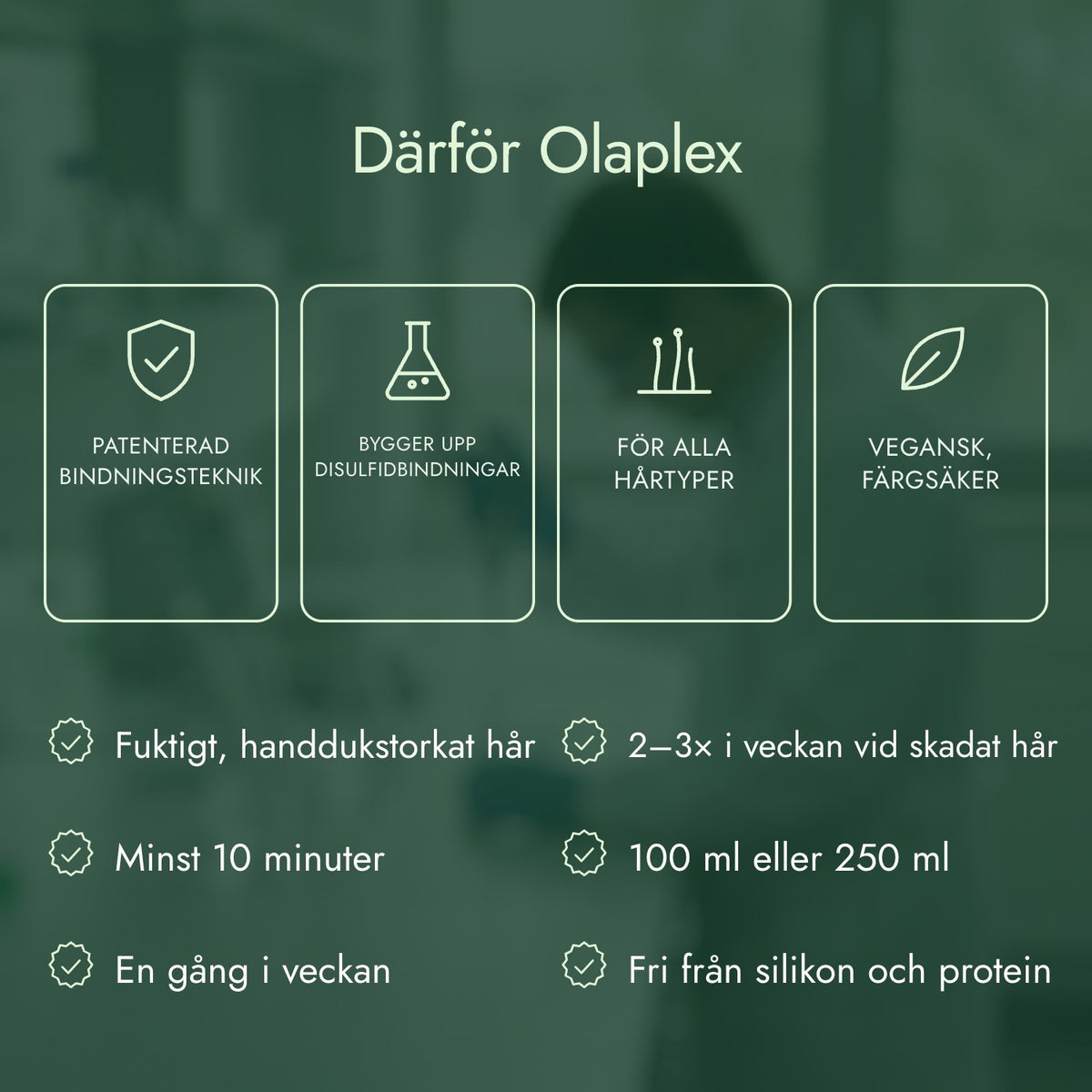 Därför Olaplex: Patenterad bindningsteknik, Bygger upp disulfidbindningar, För alla hårtyper, Vegansk, färgsäker