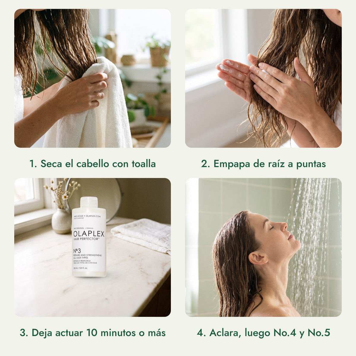 Olaplex No.3 Hair Perfector: Seca el cabello con toalla, Empapa de raíz a puntas, Deja actuar 10 minutos o más, Aclara, luego No.4 y No.5