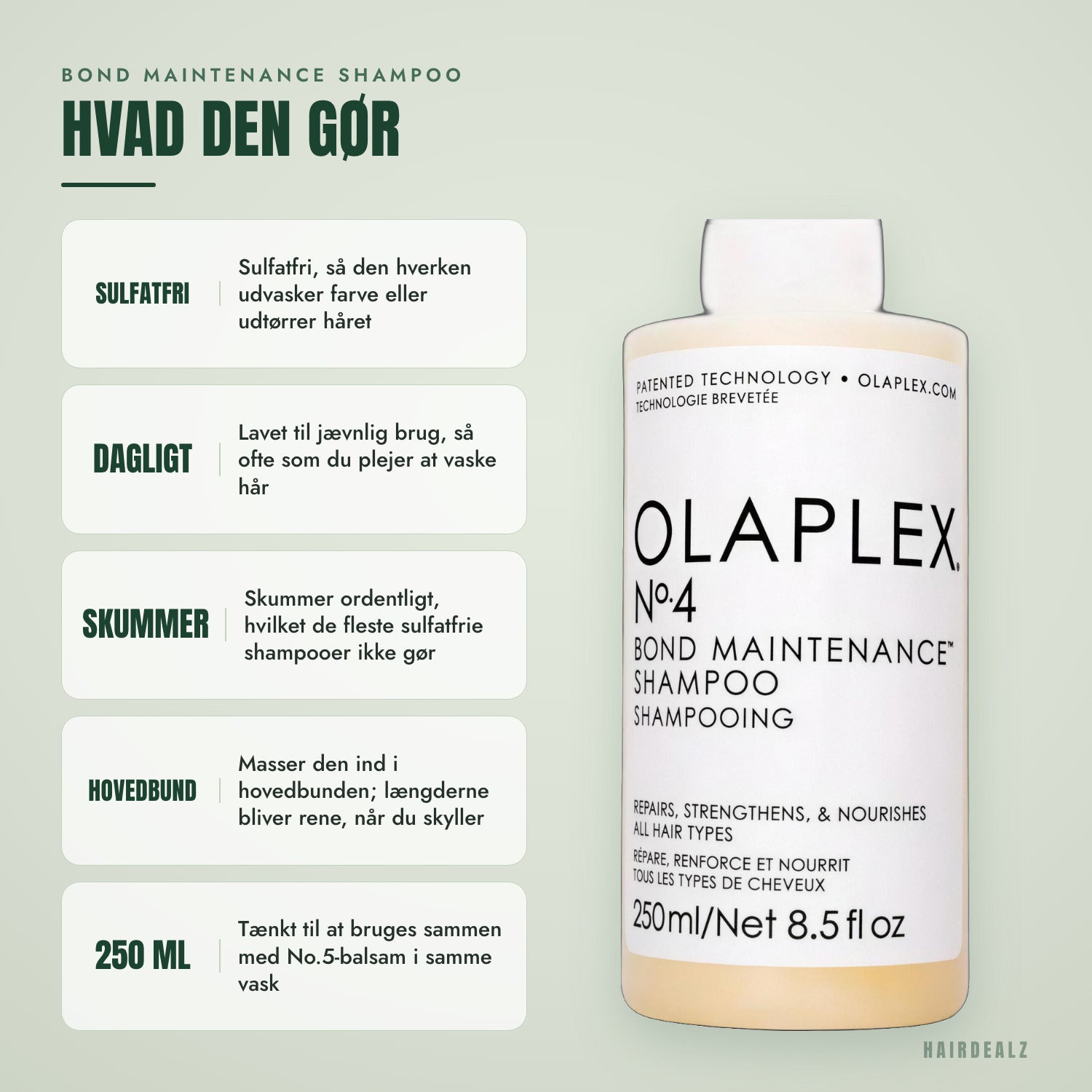 Det, Olaplex No.4 gør