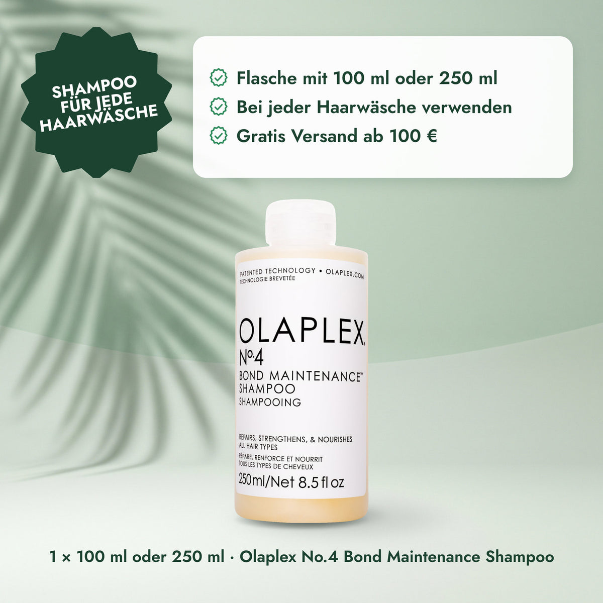 1 × 100 ml oder 250 ml · Olaplex No.4 Bond Maintenance Shampoo: Shampoo für jede Haarwäsche