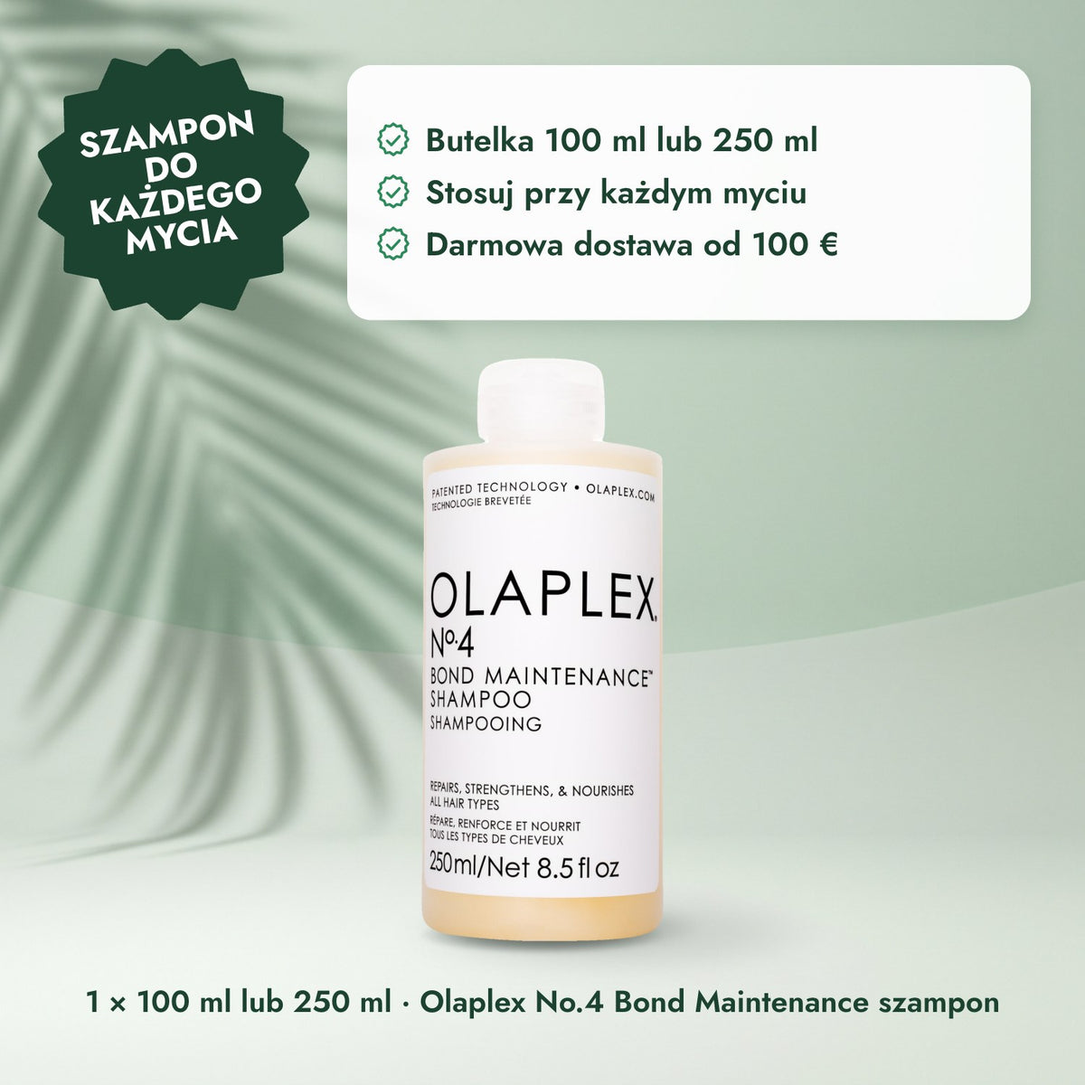 1 × 100 ml lub 250 ml · Olaplex No.4 Bond Maintenance szampon: Szampon do każdego mycia