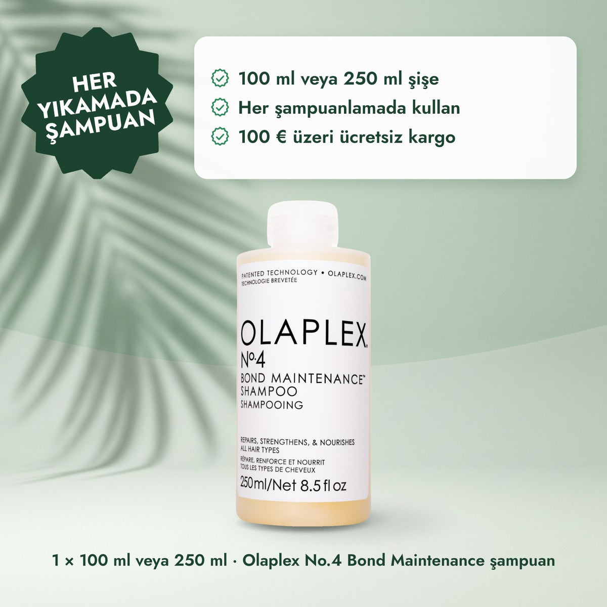 1 × 100 ml veya 250 ml · Olaplex No.4 Bond Maintenance şampuan: Her yıkamada şampuan