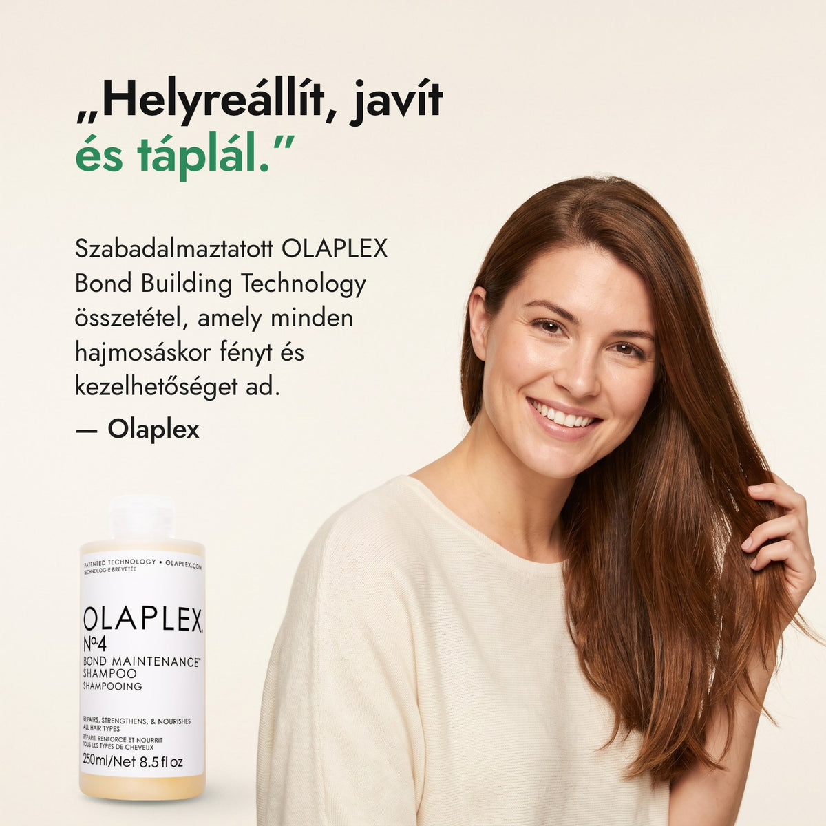 Helyreállít, javít és táplál. — Olaplex