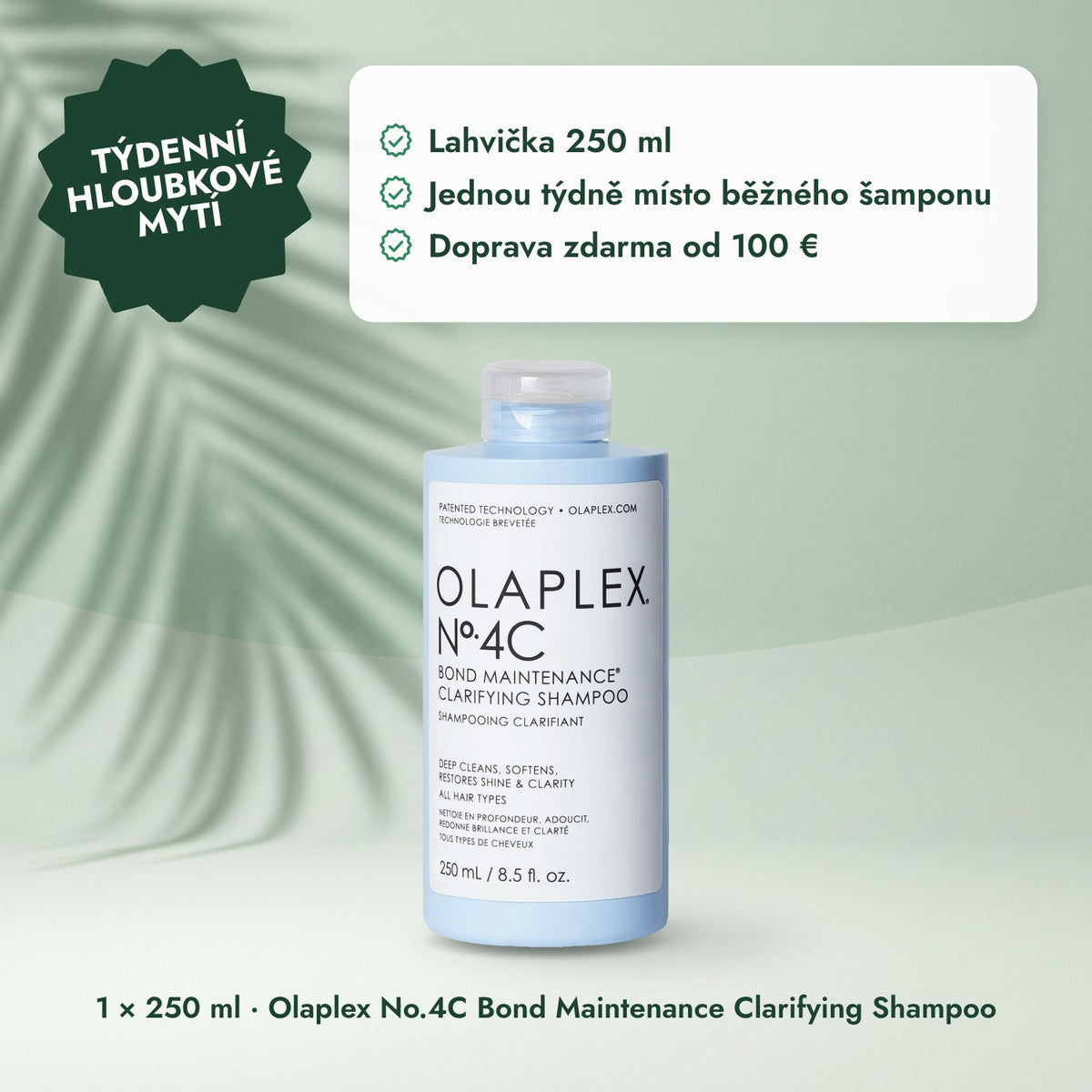 1 × 250 ml · Olaplex No.4C Bond Maintenance Clarifying Shampoo: Týdenní hloubkové mytí
