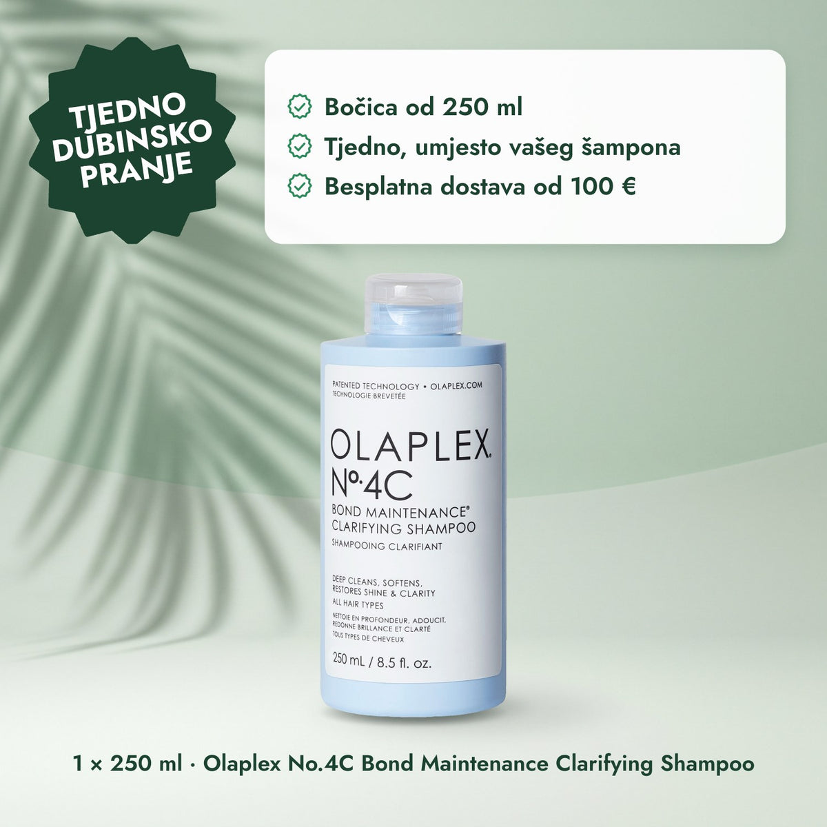 1 × 250 ml · Olaplex No.4C Bond Maintenance Clarifying Shampoo: Tjedno dubinsko pranje