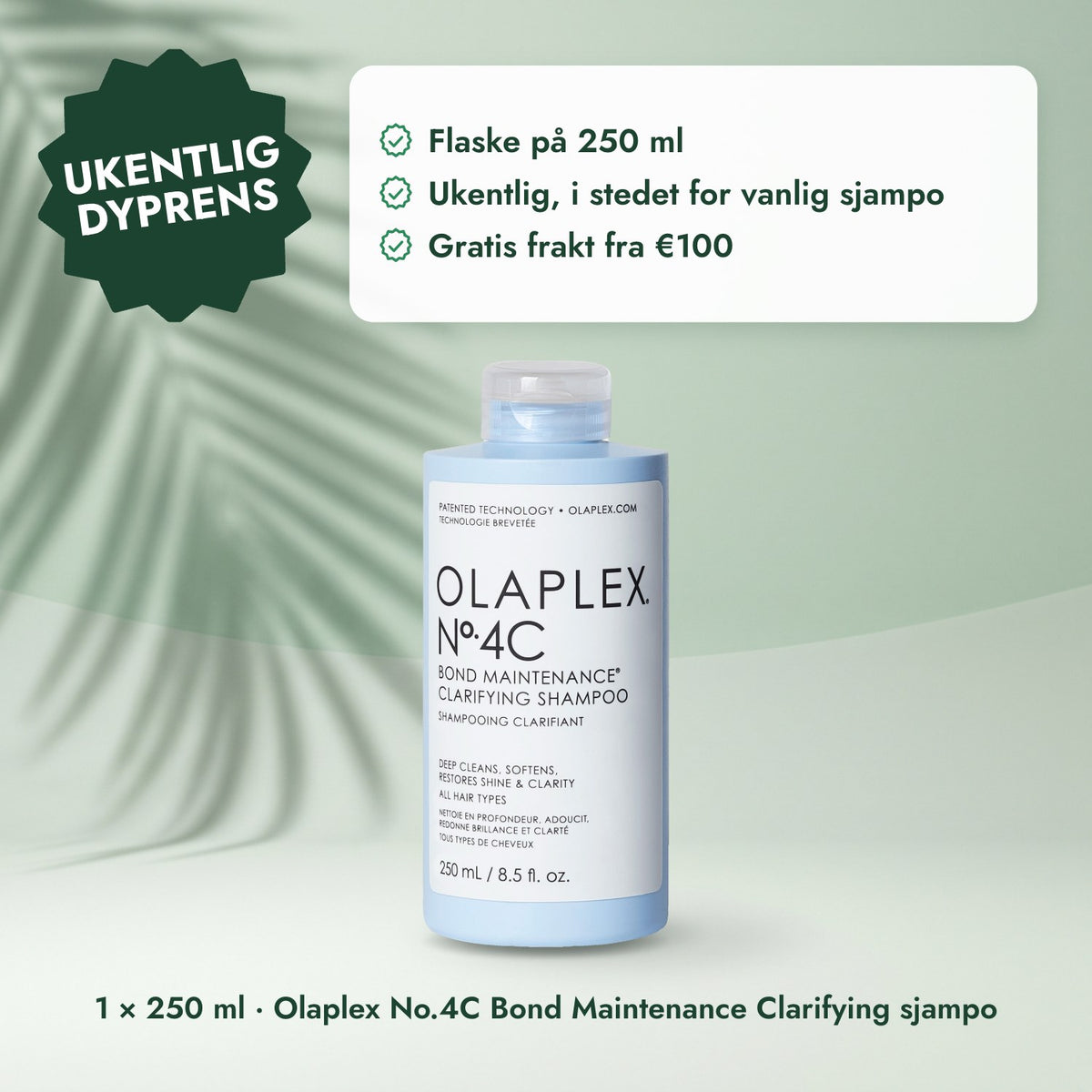 1 × 250 ml · Olaplex No.4C Bond Maintenance Clarifying sjampo: Ukentlig dyprens