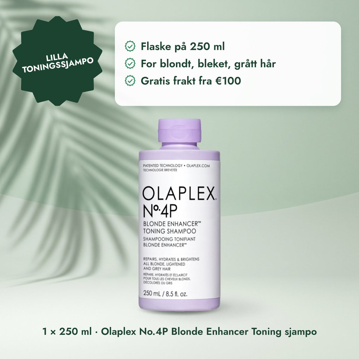 1 × 250 ml · Olaplex No.4P Blonde Enhancer Toning sjampo: Lilla toningssjampo
