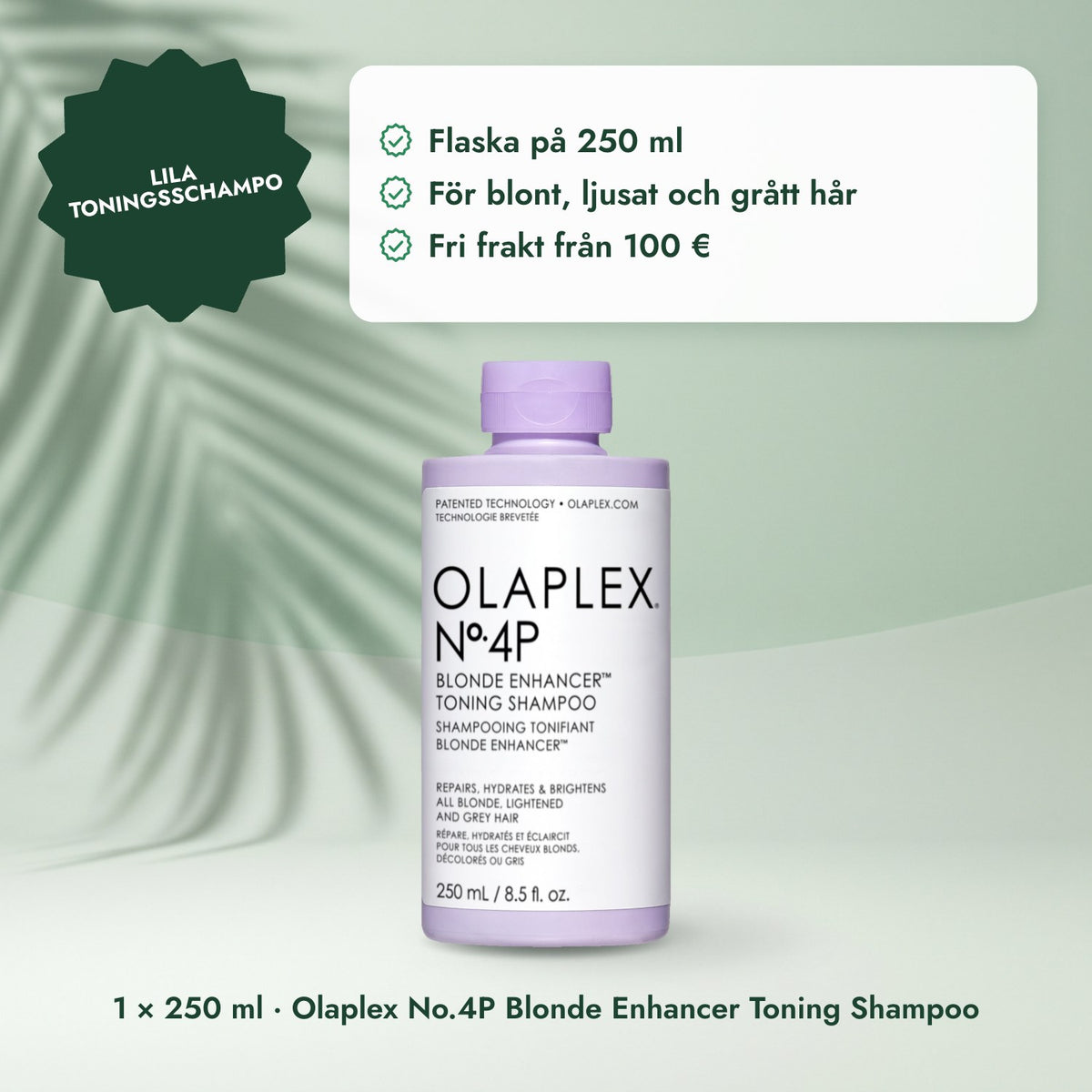 1 × 250 ml · Olaplex No.4P Blonde Enhancer Toning Shampoo: Lila toningsschampo