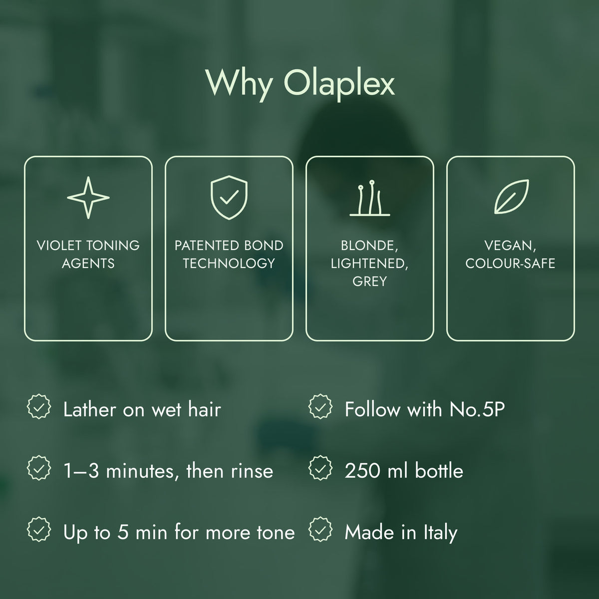 Why Olaplex: Violet toning agents, Patented bond technology, Blonde, lightened, grey, Vegan, colour-safe