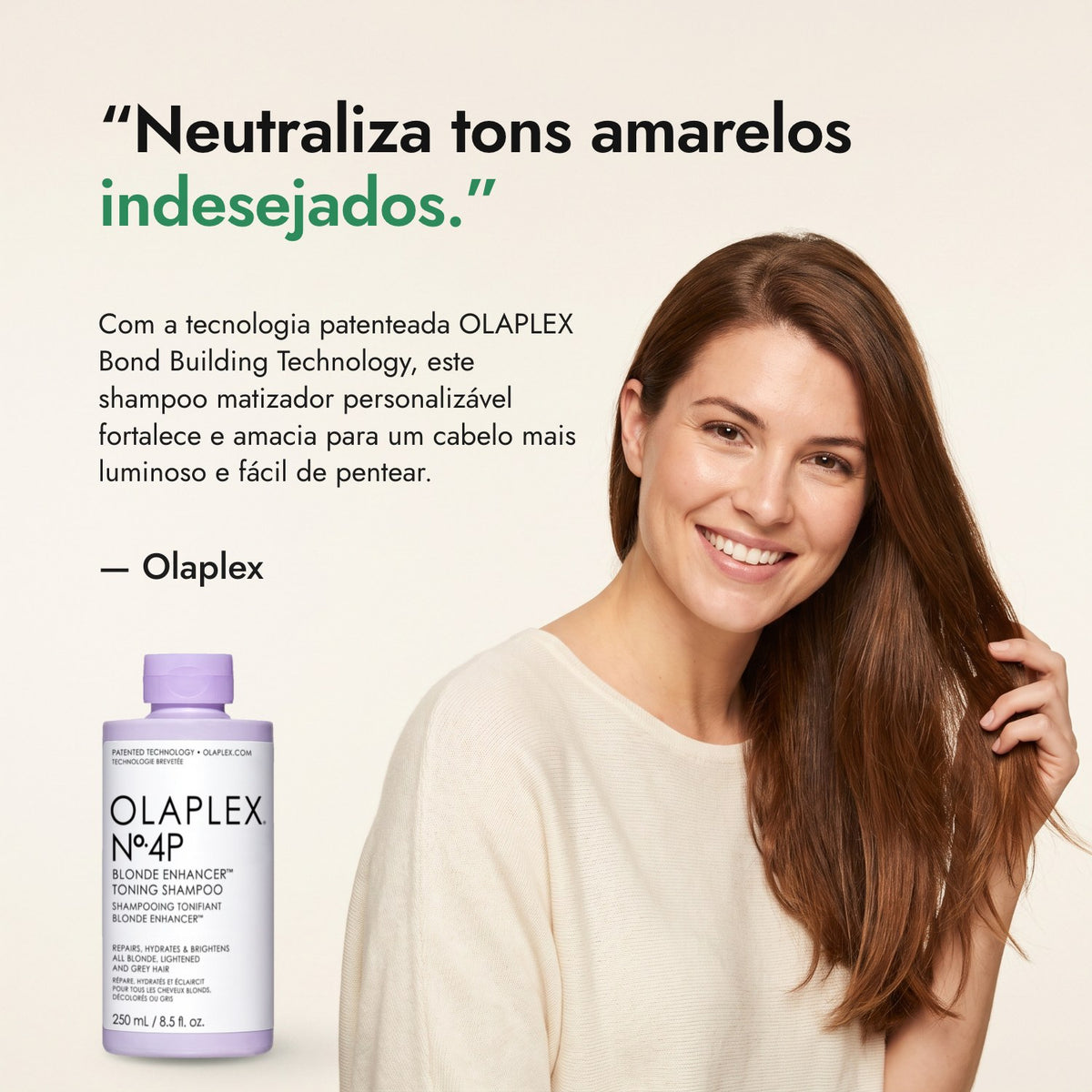 Neutraliza tons amarelos indesejados. — Olaplex