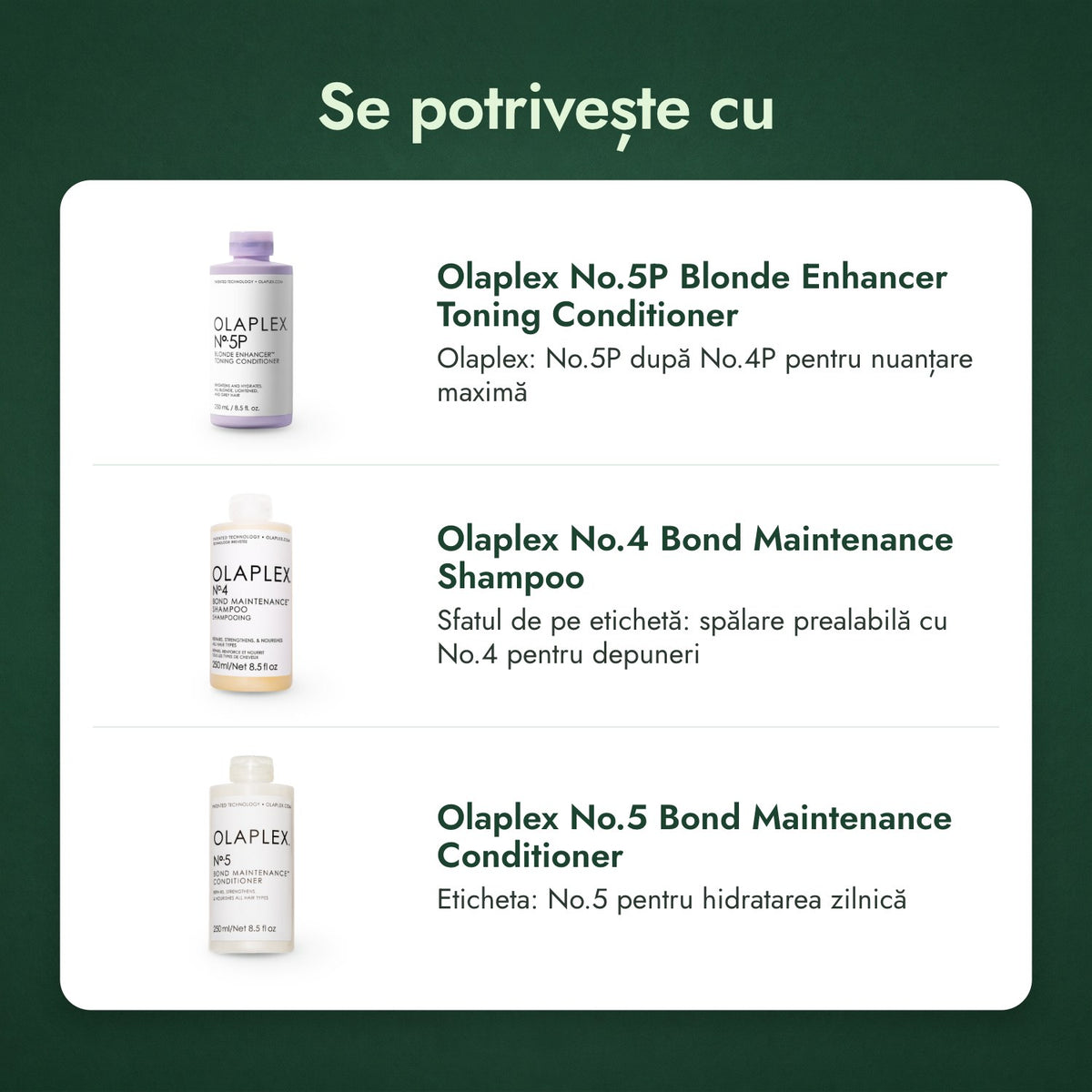 Se potrivește cu: Olaplex No.5P Blonde Enhancer Toning balsam, Olaplex No.4 Bond Maintenance șampon, Olaplex No.5 Bond Maintenance balsam