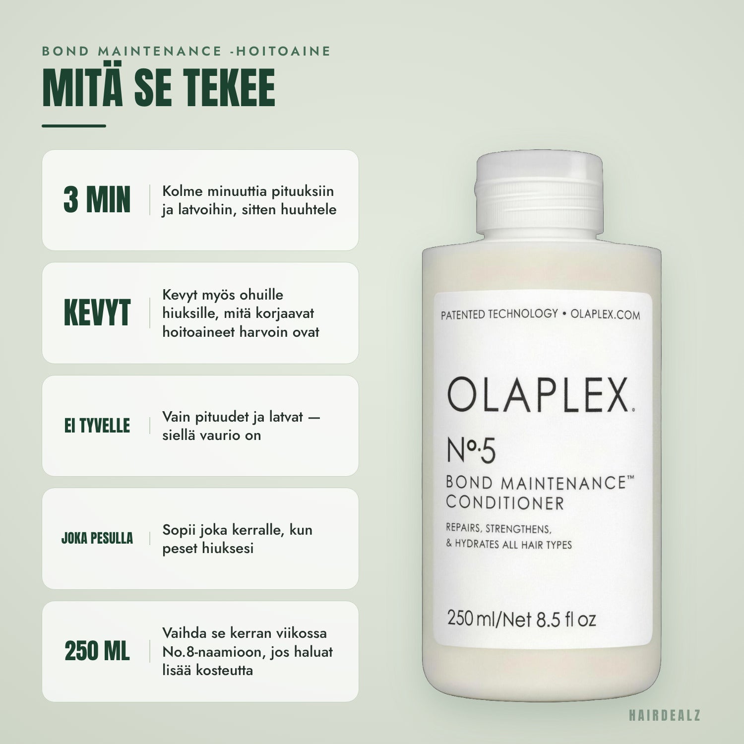 Mitä Olaplex No.5 tekee